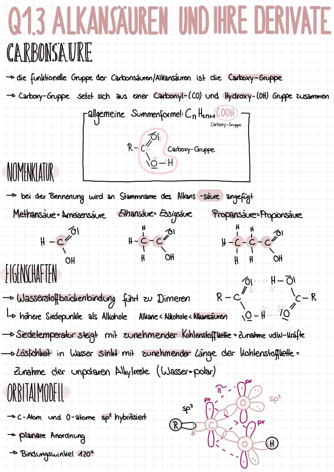 # Q1.3 ALKANSÄUREN UND IHRE DERIVATE
CARBONSÄURE

→die funktionelle Gruppe der Carbonsäuren/Alkansäuren ist clie Carboxy-Gruppe

→Carboxy-Gr