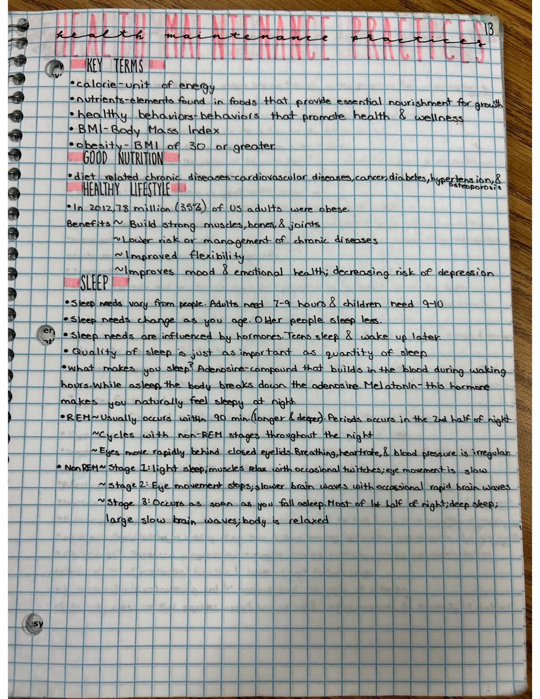 health maintenance practices
KEY TERMS
•calorie-unit of energy
•nutrients-elements found in foods that provide essential nourishment for gro