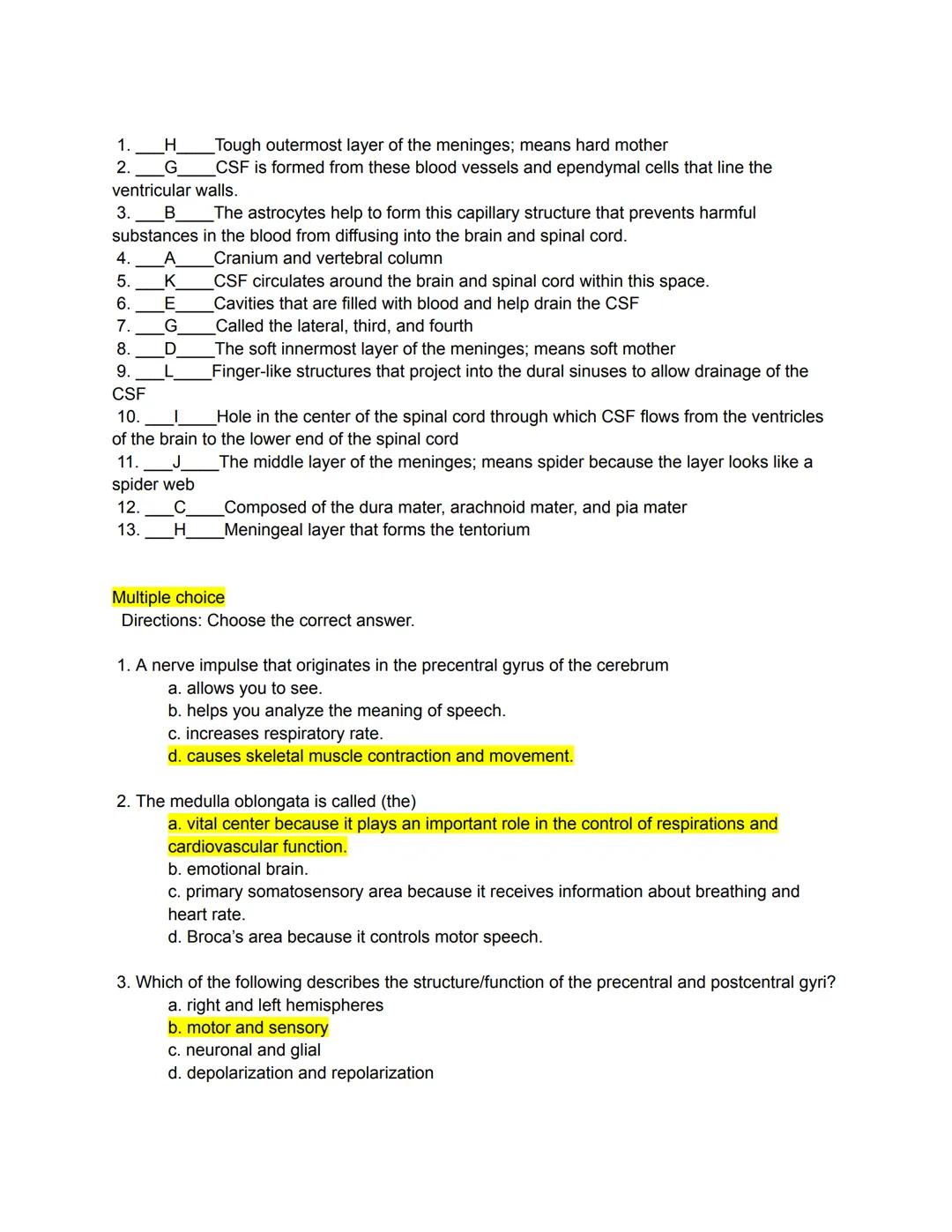 # Matching
Organization of the Nervous System
Directions: Match the following terms to the most appropriate definition by writing the correc
