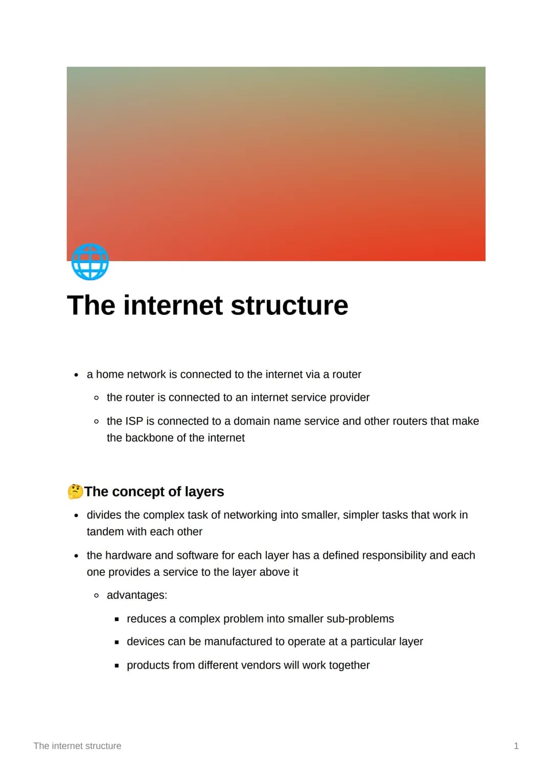 # The internet structure

*   a home network is connected to the internet via a router
*   the router is connected to an internet service pr
