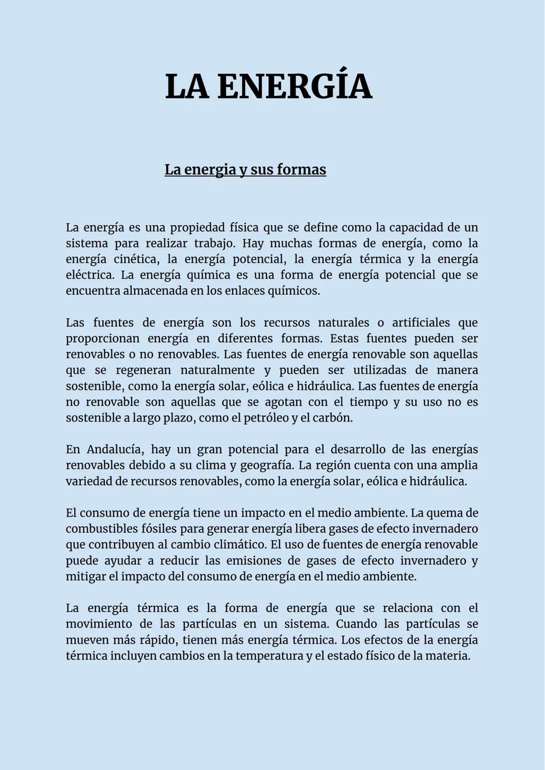 # LA ENERGÍA

La energia y sus formas

La energía es una propiedad física que se define como la capacidad de un
sistema para realizar trabaj