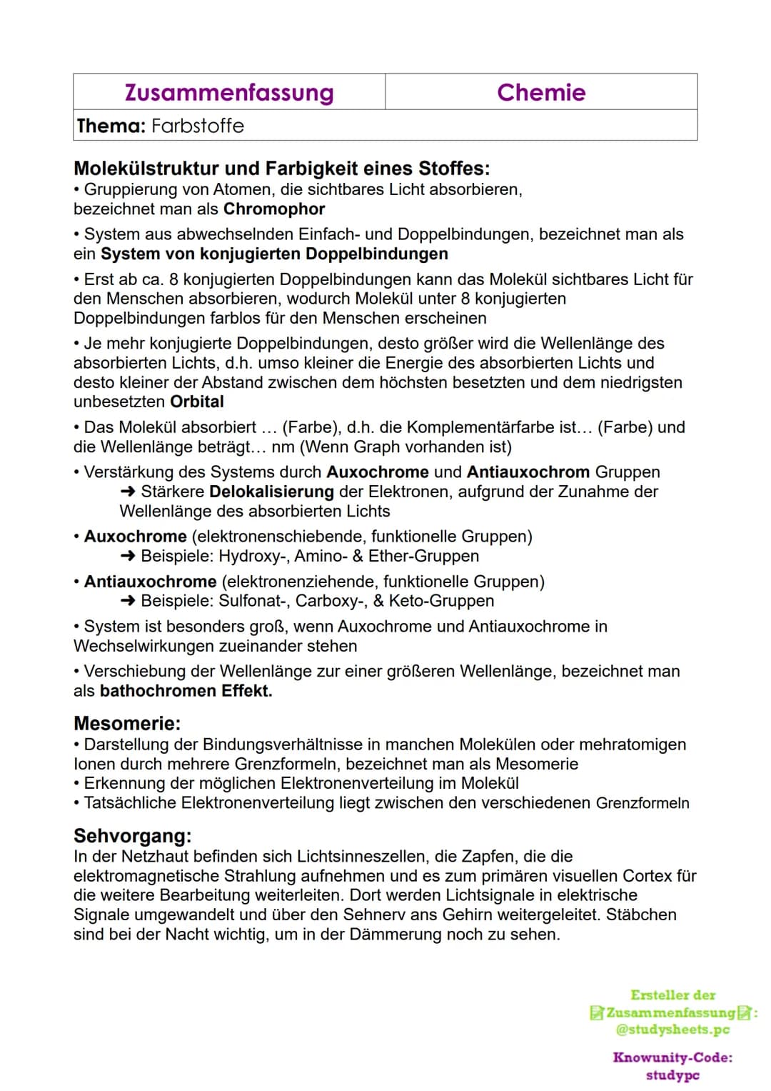 Zusammenfassung

Chemie

Thema: Farbstoffe

Löslichkeit von Farbstoffen:

• a) Anhand der Struktur:

→ Stoffe lösen sich nur, wenn sie gleic