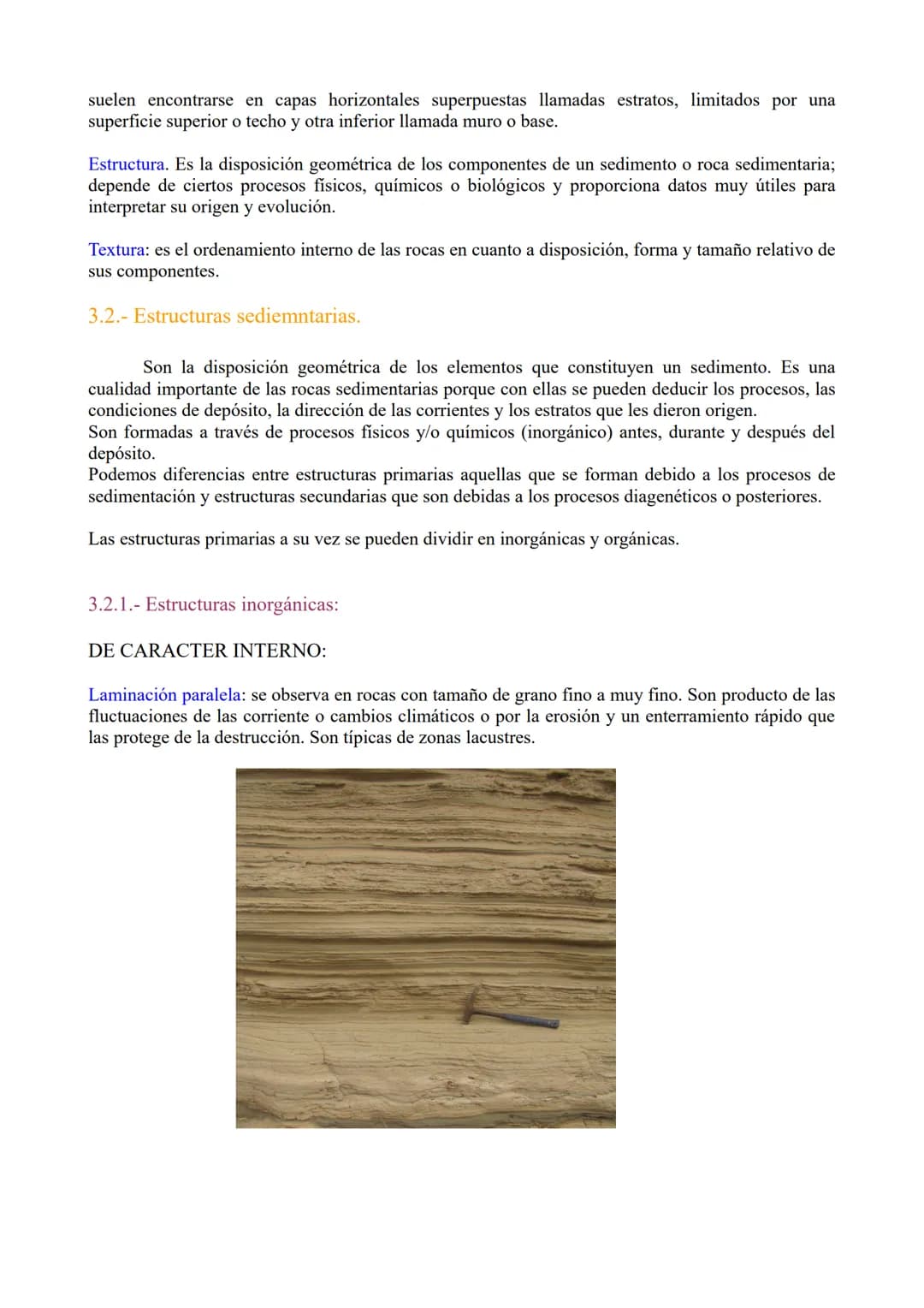 TEMA 3: Las rocas. Rocas sedimentaias.

1.- Ciclo de las rocas

2.- Sedimentación y rocas sedimentarias.

3.- Estrstificación y estructuras 