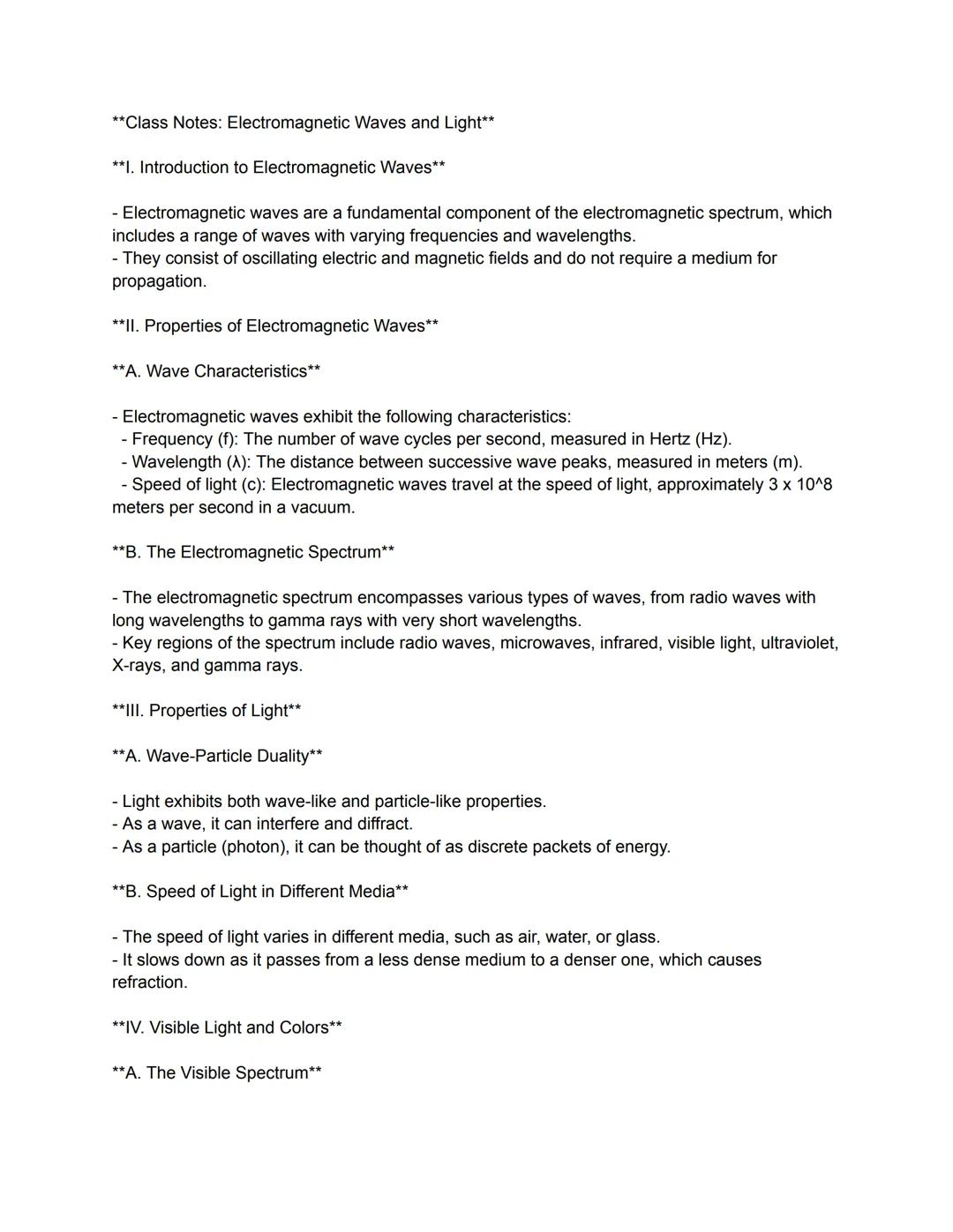 **Class Notes: Electromagnetic Waves and Light**

**I. Introduction to Electromagnetic Waves**

- Electromagnetic waves are a fundamental co