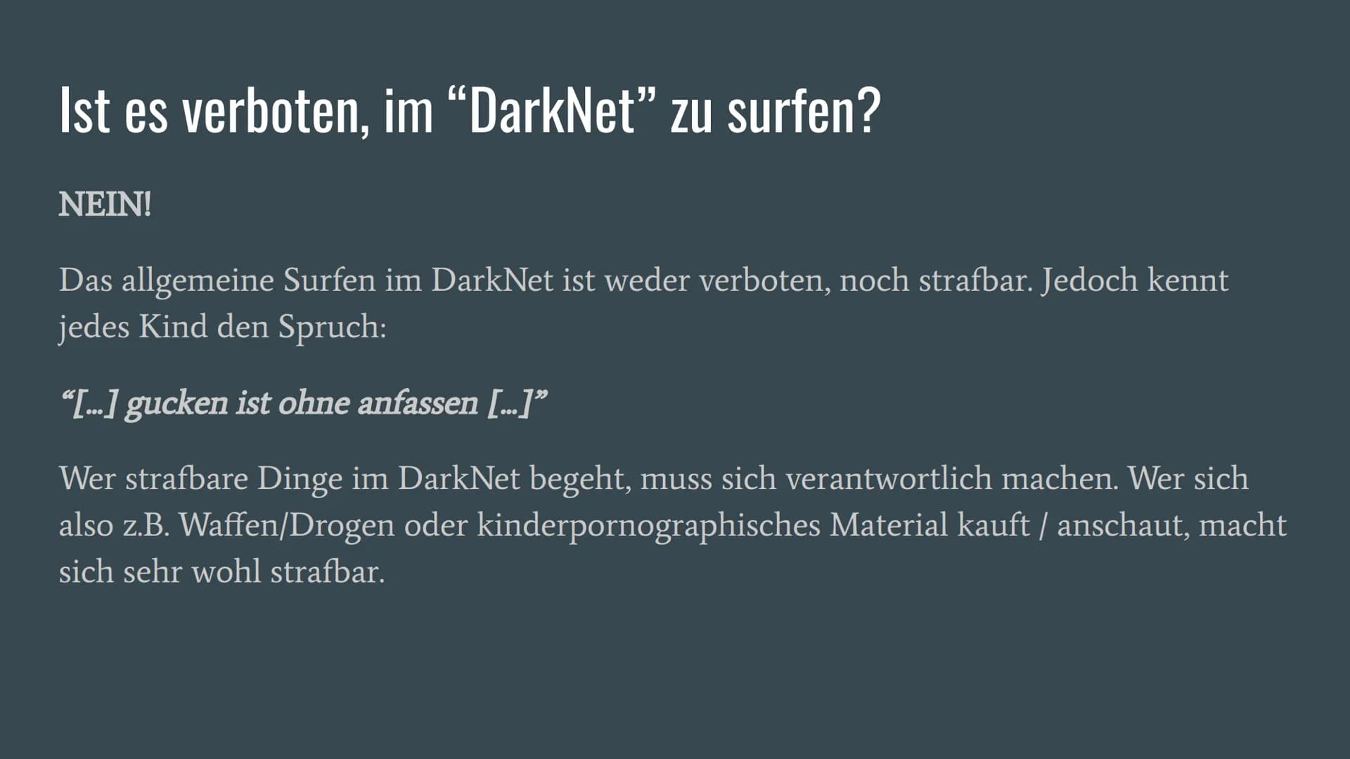 # Das DarkNet...

...

... und seine Gefahren

Eine Präsentation von Justin D. # Was ist das “DarkNet”?

- Das Darknet ist eine anonymes Net