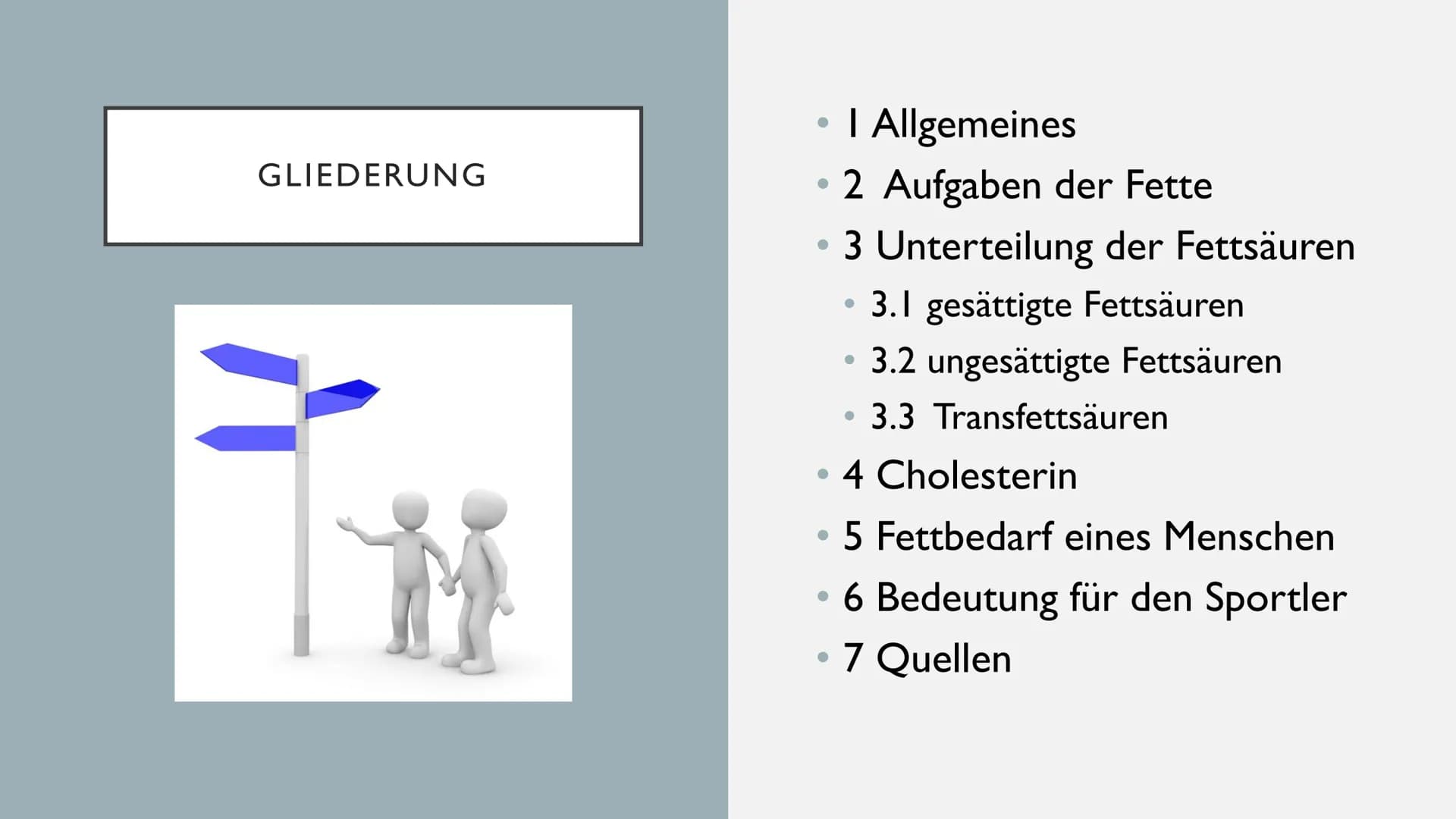 # FETTE GLIEDERUNG

• I Allgemeines
• 2 Aufgaben der Fette
• 3 Unterteilung der Fettsäuren
• 3.1 gesättigte Fettsäuren
• 3.2 ungesättigte Fe