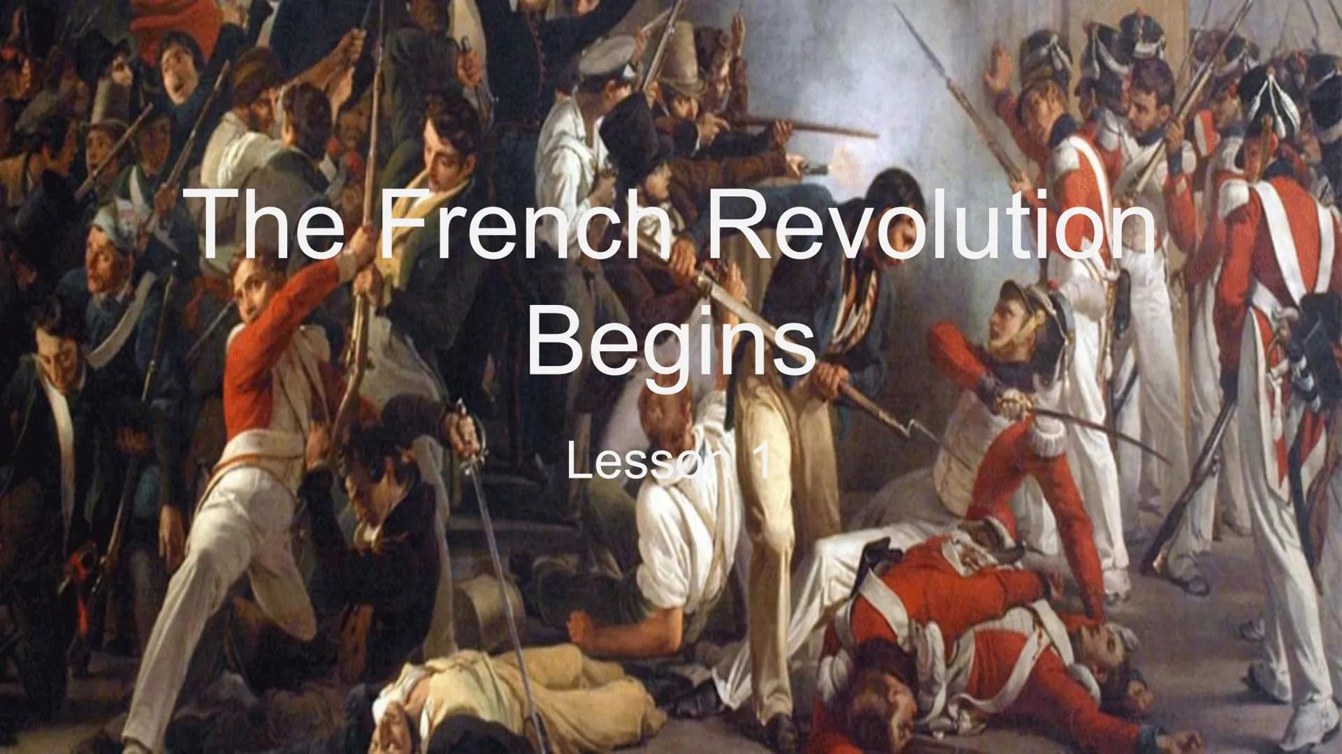 # The French Revolution and
## Napoleon, 1789-1815
### Chapter 9 # The French Revolution

Begins

Lesson 1 estates

• French society was bas
