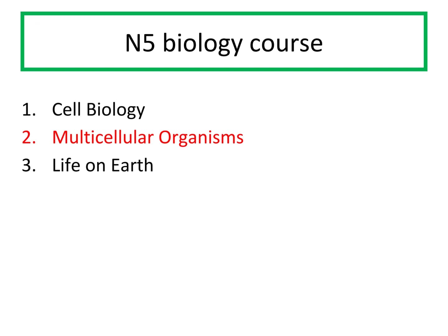 # N5 Unit 2 KA5

# Transport In Plants # N5 biology course

1. Cell Biology
2. Multicellular Organisms
3. Life on Earth Unit 2 – Multicellul