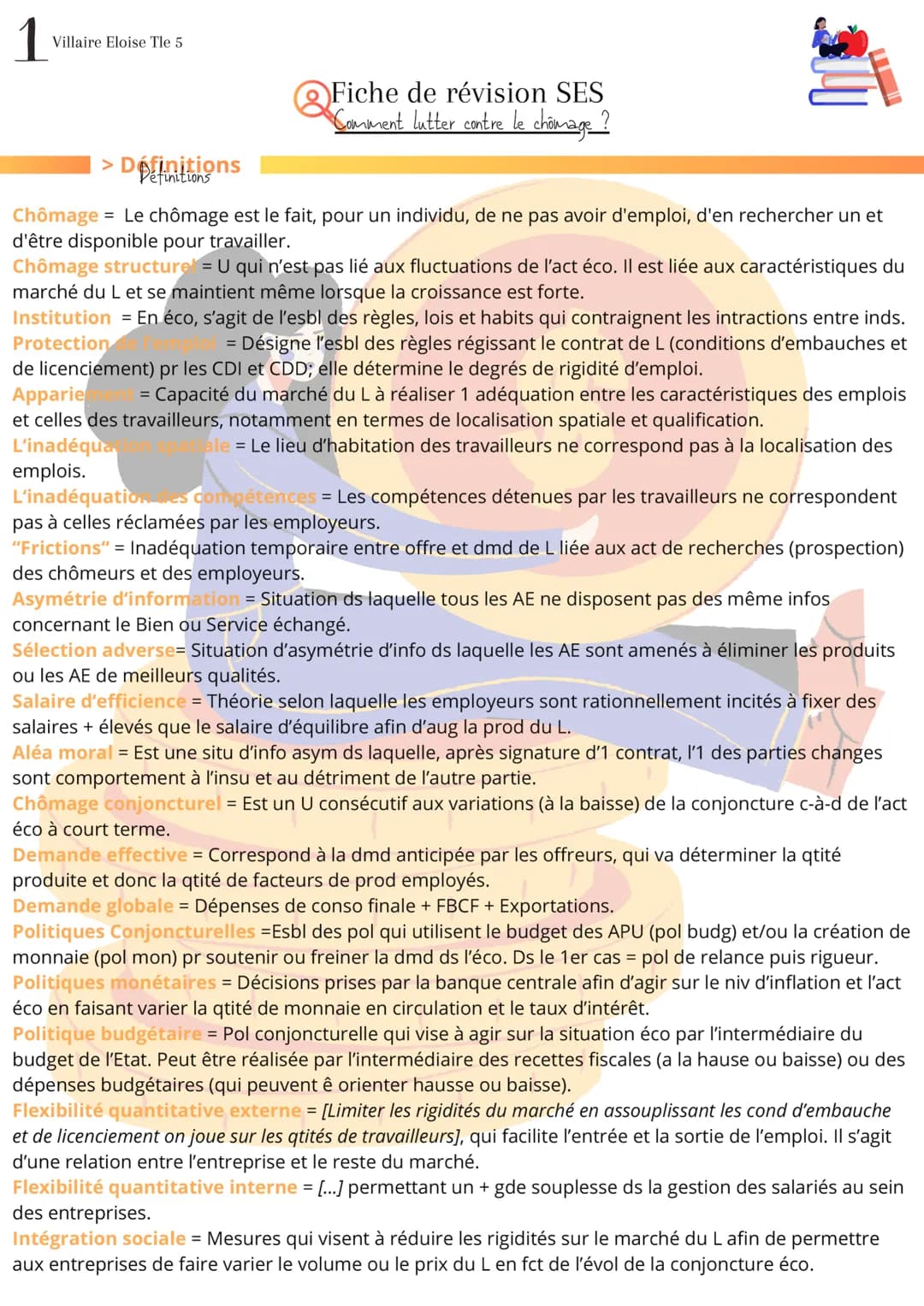 1
Villaire Eloise Tle 5

Fiche de révision SES
Comment lutter contre le chômage ?

> Definitions

Chômage = Le chômage est le fait, pour un 