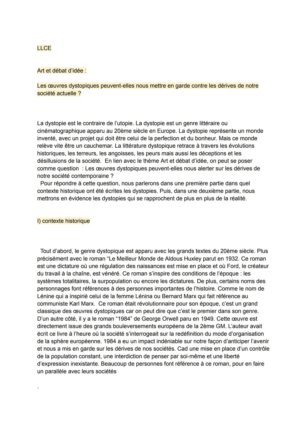 LLCE

Art et débat d'idée :

Les œuvres dystopiques peuvent-elles nous mettre en garde contre les dérives de notre
société actuelle ?

La dy