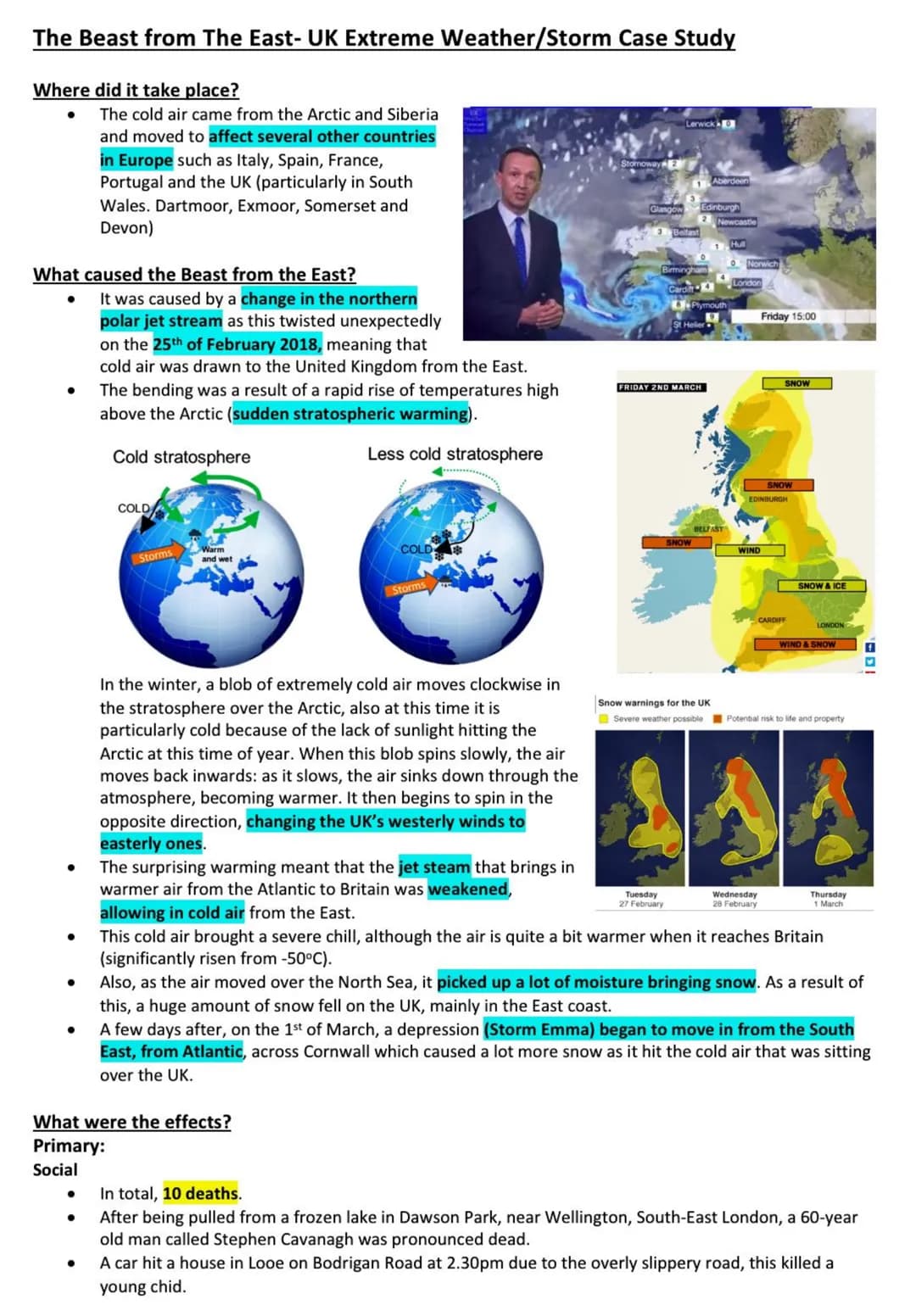 # The Beast from The East- UK Extreme Weather/Storm Case Study

Where did it take place?
*   The cold air came from the Arctic and Siberia
a