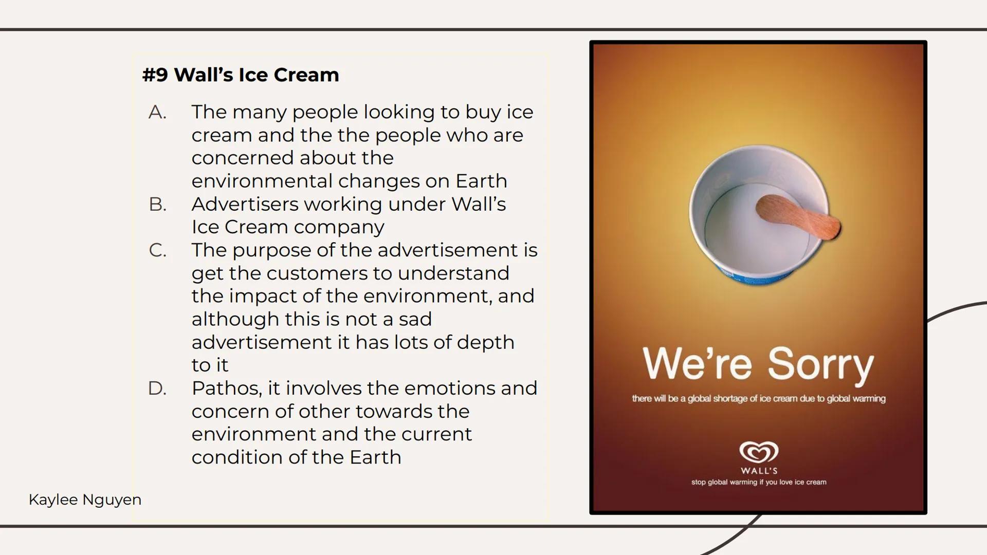 Ethos, Pathos,
Logos Ads. #1: L'Oreal Lipstick
A. men all around the world along with
the women who feel like they have no
voice trying to g