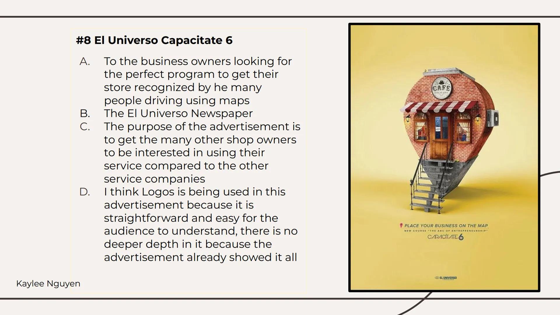 Ethos, Pathos,
Logos Ads. #1: L'Oreal Lipstick
A. men all around the world along with
the women who feel like they have no
voice trying to g