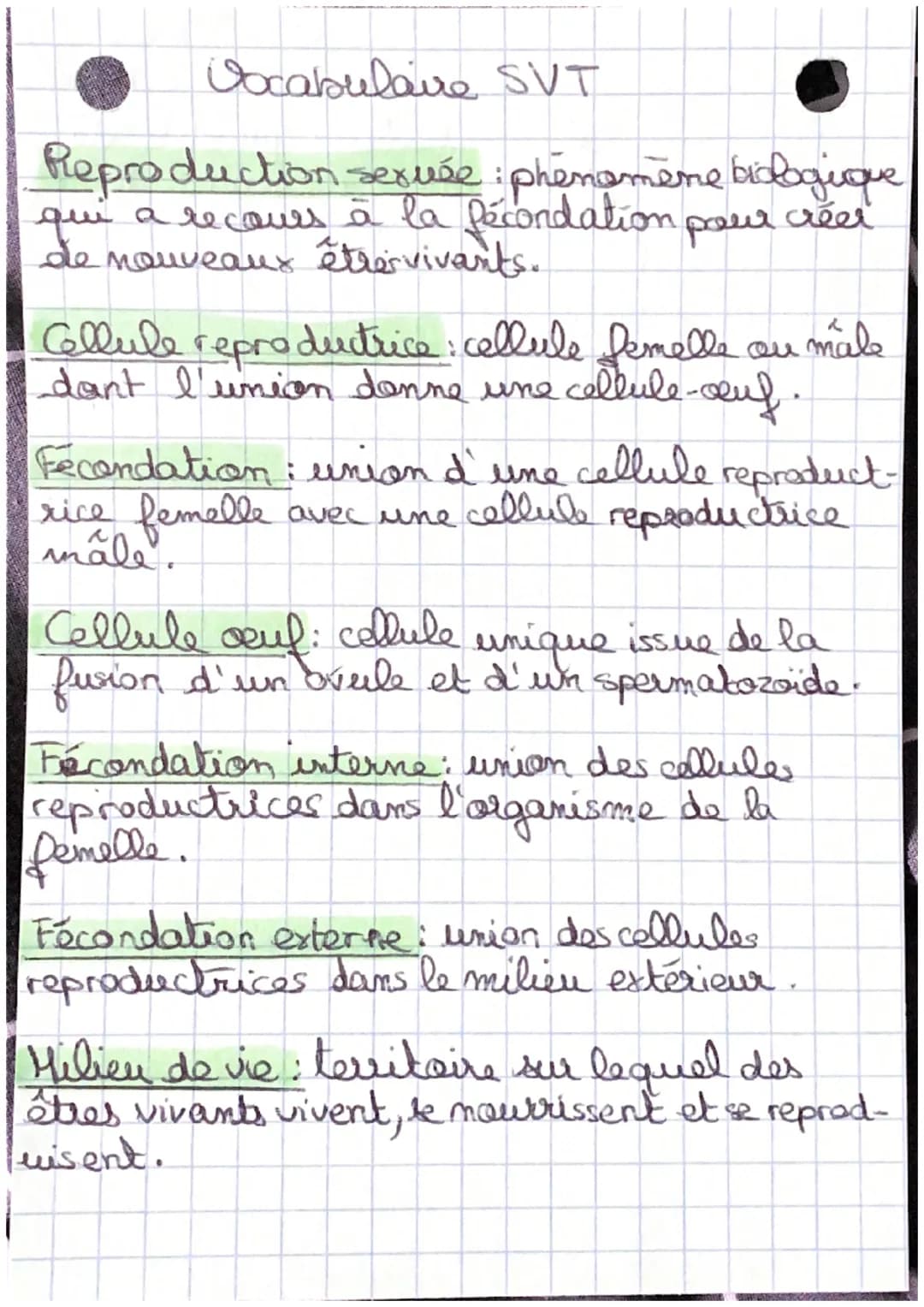 Vocabulaire SVT

Preproduction sexuée : phénomène biologique
qui a recours à la fécondation pour créer
de nouveaux êtres vivants.

Cellule r