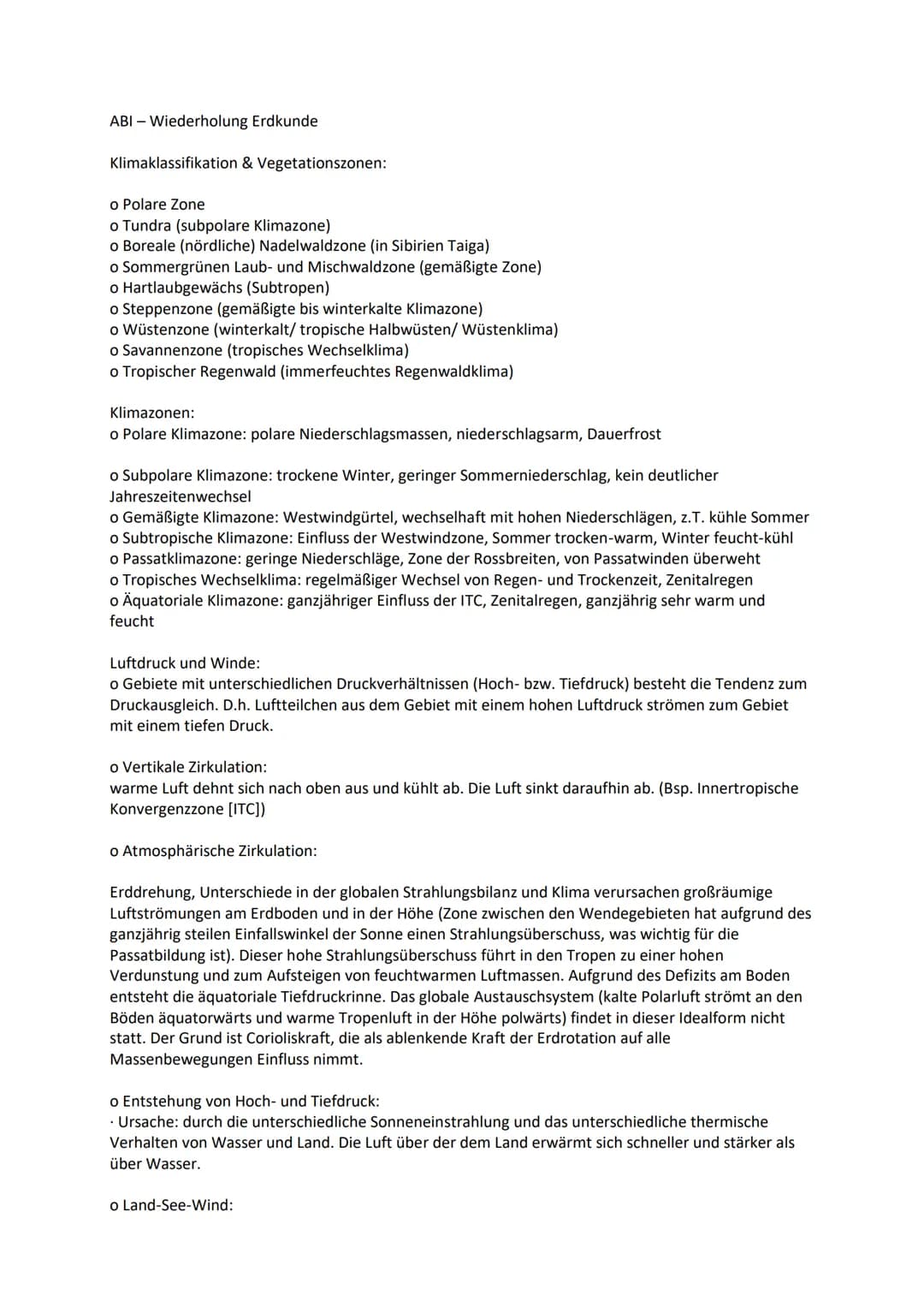 ABI - Wiederholung Erdkunde

Klimaklassifikation & Vegetationszonen:

o Polare Zone

o Tundra (subpolare Klimazone)

o Boreale (nördliche) N
