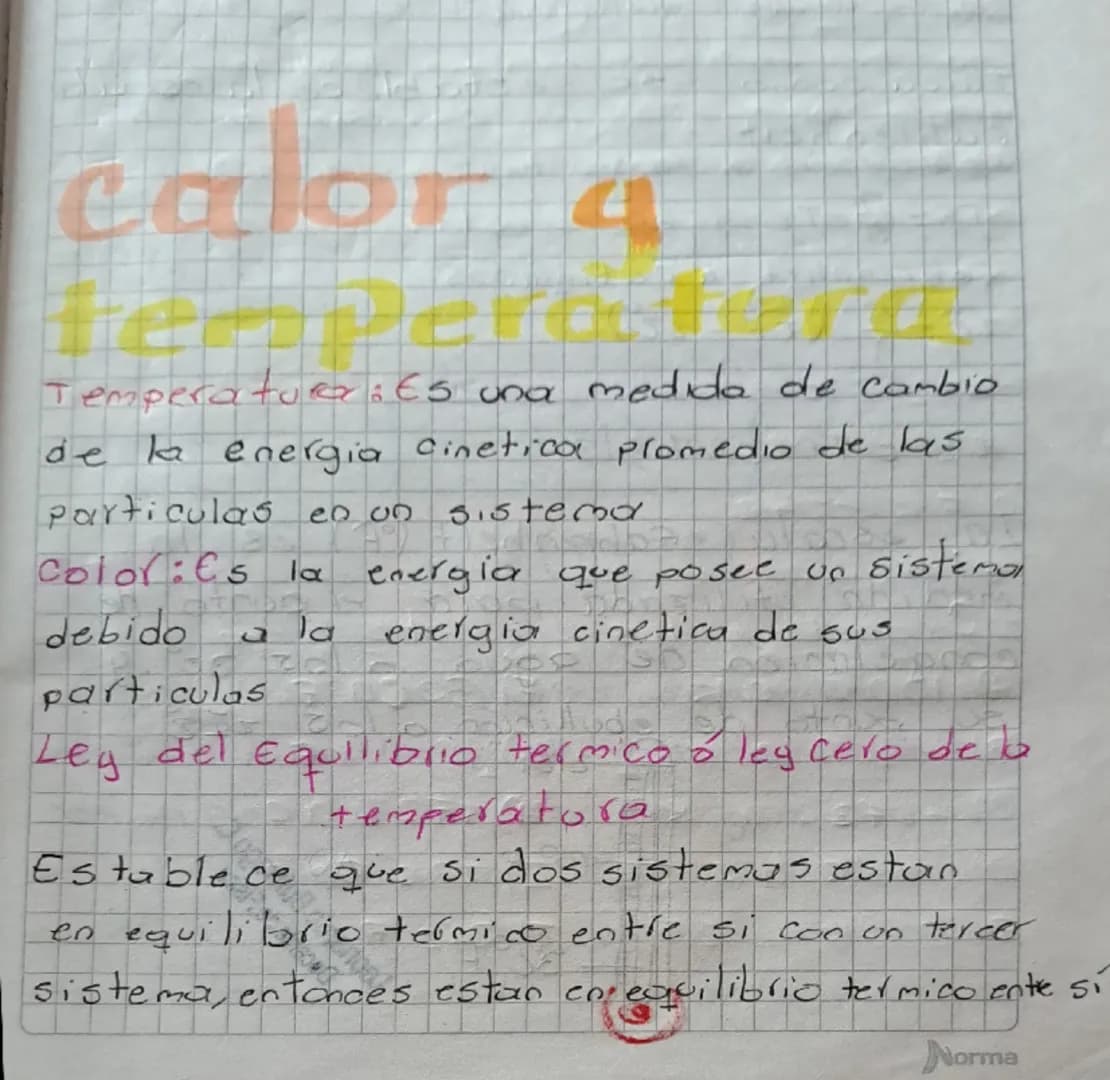# calor a

Temperatura: Es una medida de cambio
de la energia cinetica promedio de las
particulas en on sistema

Color: Es la
debido
Sistema