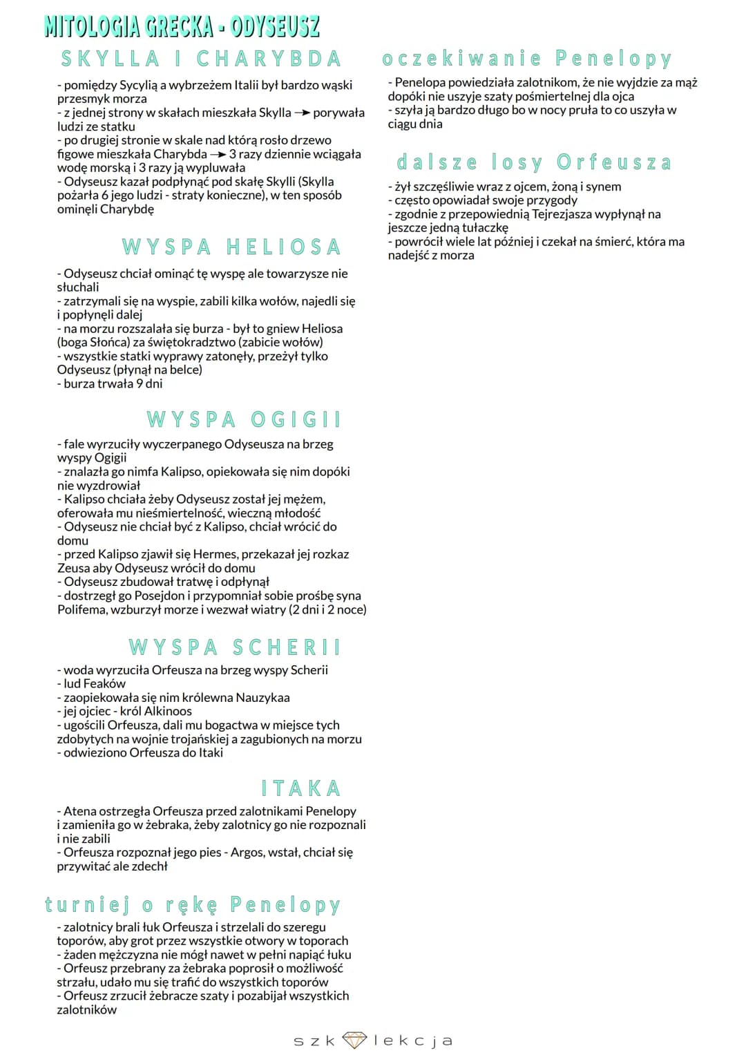 # MITOLOGIA GRECKA

# ODYSEUSZ

- tułaczka Odyseusza po zakończeniu wojny trojańskiej
- przed wyprawą na wojnę trojańską żona Odyseusza
Pene