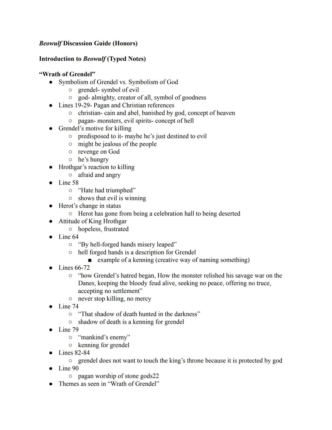 Beowulf's Bare Bones

"The Wrath of Grendel"

⚫ grendel brings death and destruction and destroys happiness
powerful and an ancient being
th