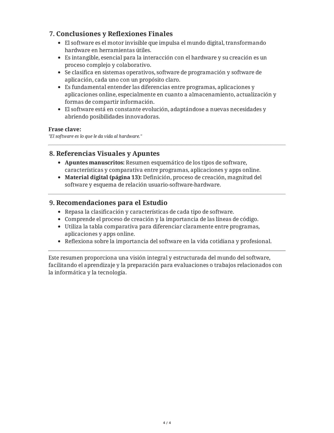 Resumen Integrado: El Mundo del Software
Este resumen integra la información de las imágenes de apuntes manuscritos y el material
digital pr