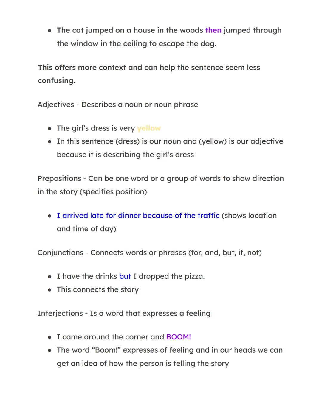 # Parts Of Speech

Noun - person, place, or thing

• Lets say your reading a book about a cat that jumped on a
house in the woods
• Cat, hou