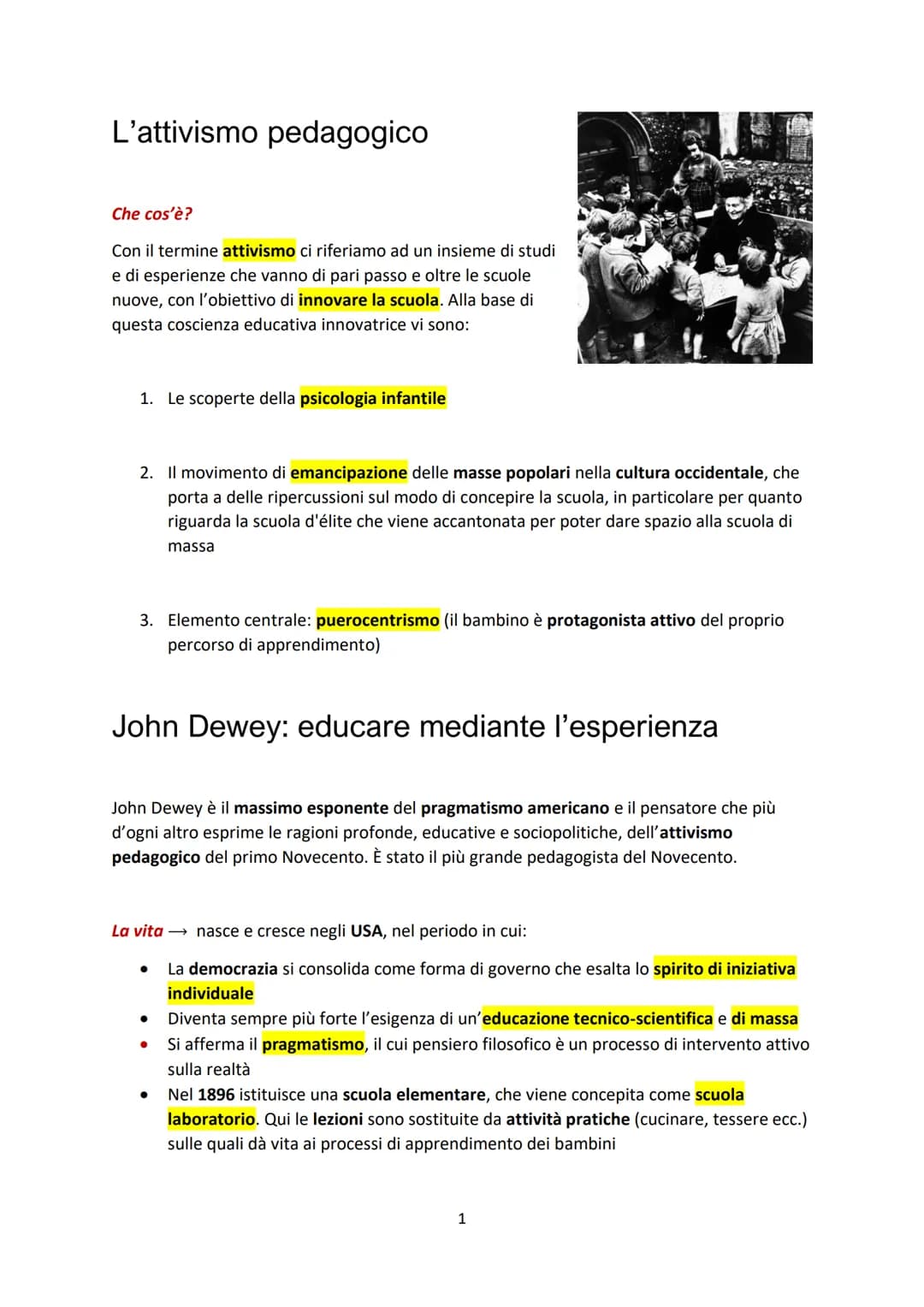 # L'attivismo pedagogico

Che cos'è?

Con il termine attivismo ci riferiamo ad un insieme di studi
e di esperienze che vanno di pari passo e