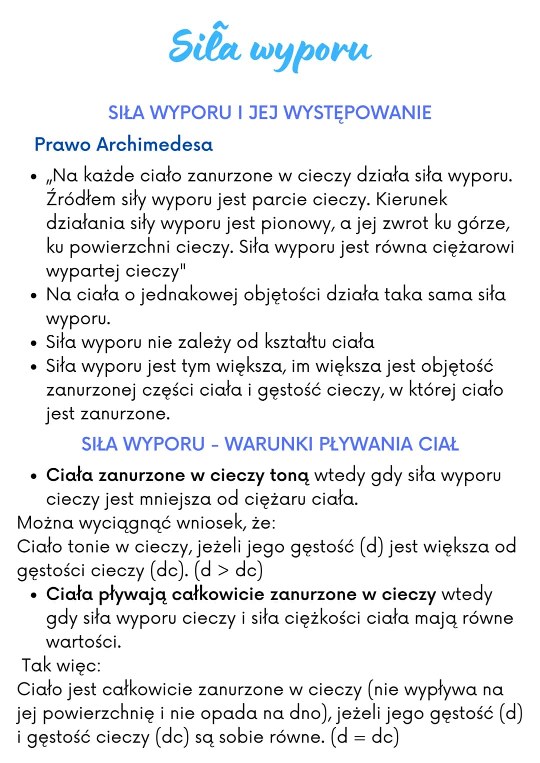 # Sila wyporu

SIŁA WYPORU I JEJ WYSTĘPOWANIE

Prawo Archimedesa

• „Na każde ciało zanurzone w cieczy działa siła wyporu.
Źródłem siły wypo