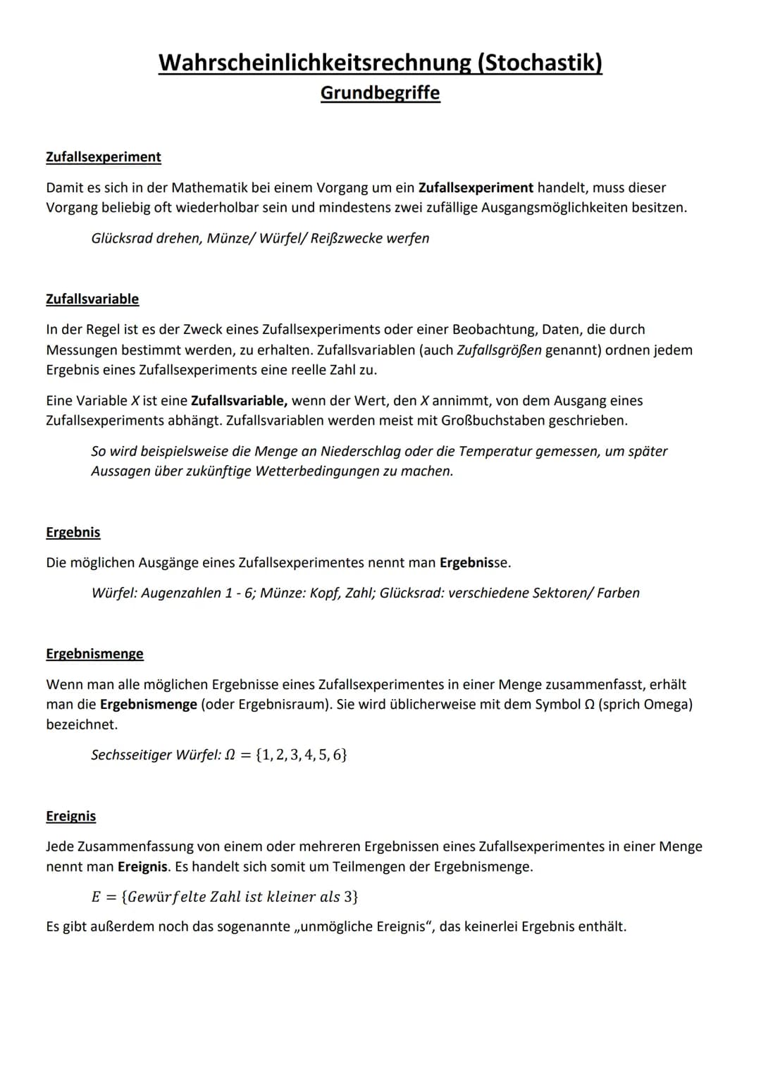 # Wahrscheinlichkeitsrechnung (Stochastik)
## Grundbegriffe

Zufallsexperiment

Damit es sich in der Mathematik bei einem Vorgang um ein Zuf
