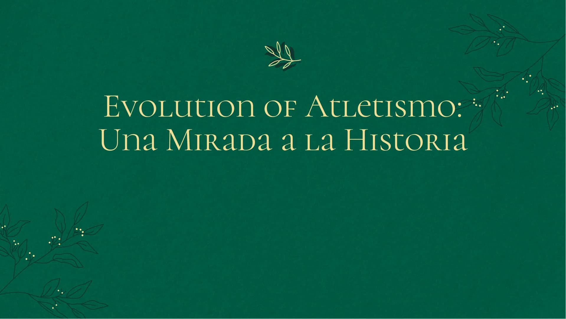 Evolution of Atletismo:
Una Mirada a la Historia IntrODUCCIÓN

Una mirada a la historia del Atletismo, desde sus
inicios hasta la actualidad