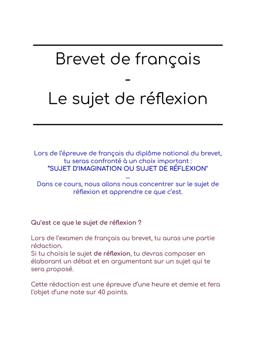 # Brevet de français

Le sujet de réflexion

Lors de l'épreuve de français du diplôme national du brevet,
tu seras confronté à un choix impo