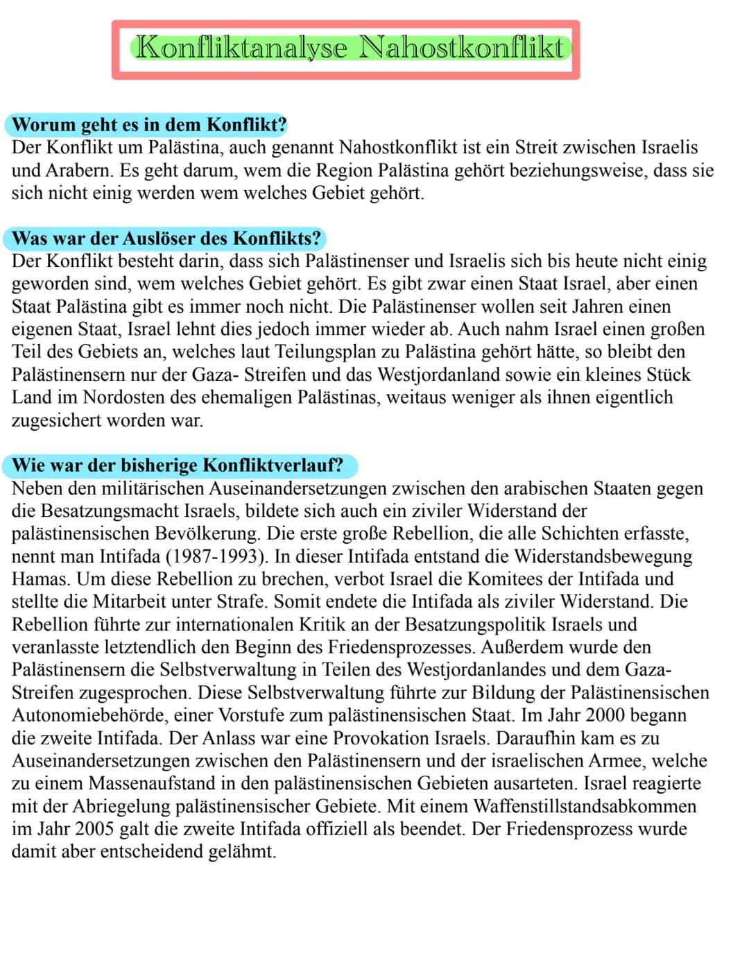 # Konfliktanalyse Nahostkonflikt

## Worum geht es in dem Konflikt?
Der Konflikt um Palästina, auch genannt Nahostkonflikt ist ein Streit zw