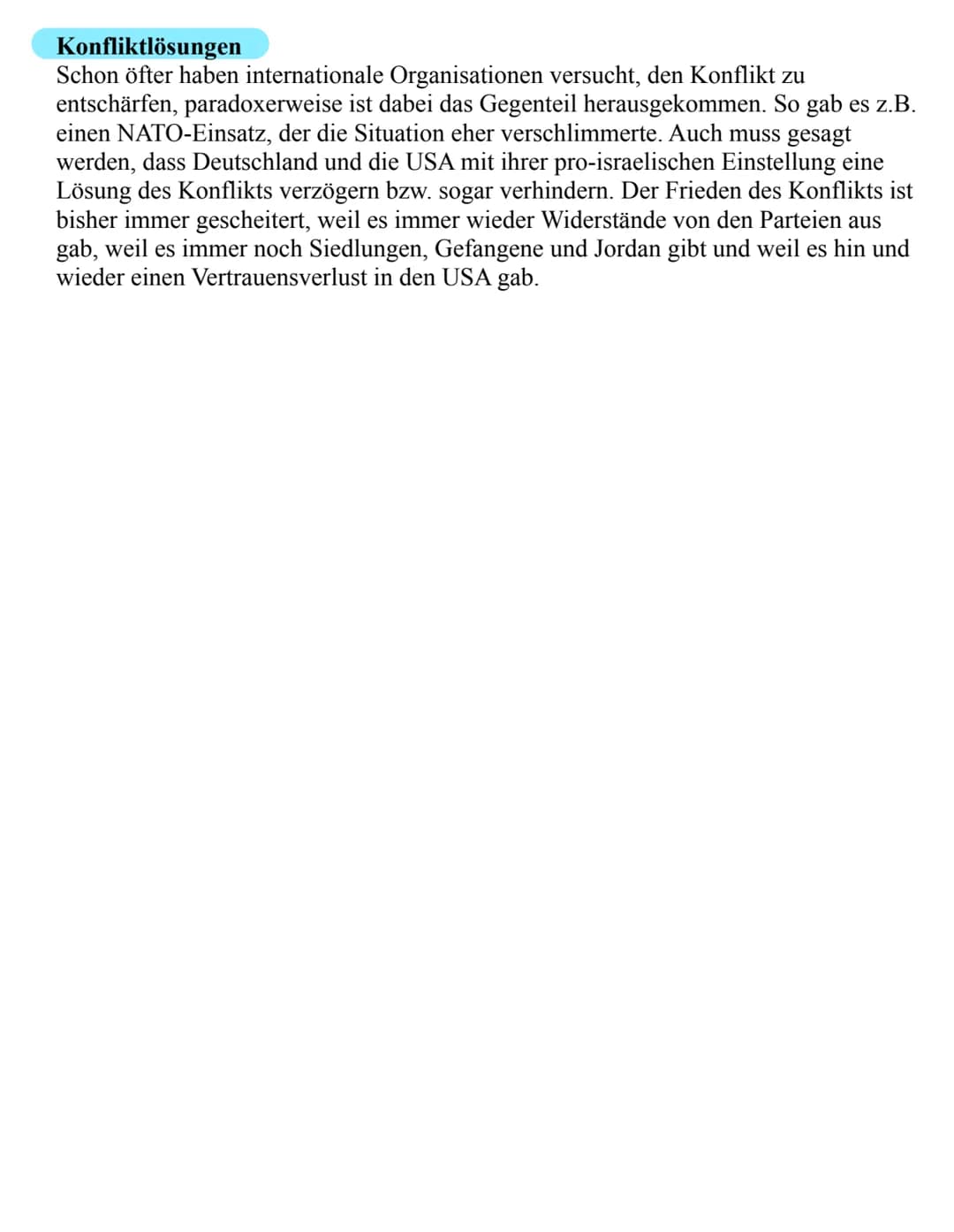 # Konfliktanalyse Nahostkonflikt

## Worum geht es in dem Konflikt?
Der Konflikt um Palästina, auch genannt Nahostkonflikt ist ein Streit zw