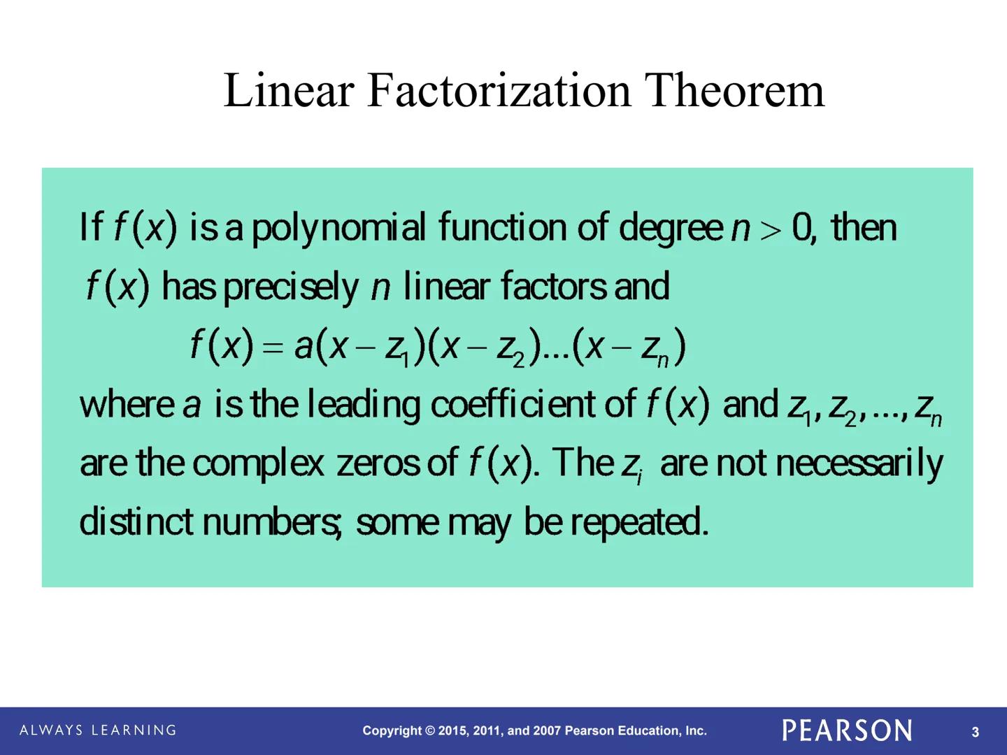 Precalculus
Graphical, Numerical, Algebraic
Ninth Edition

Demana, Waits, Foley, Kennedy

10-3

Complex Zeros and the
Fundamental Theorem of