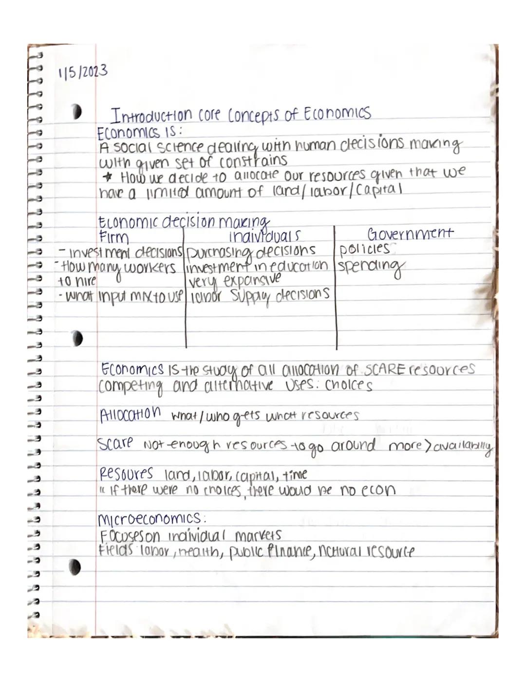 1/5/2023

Introduction core Concepts of Economics
Economics is:
A social science dealing with human clecisions making
with given set of cons