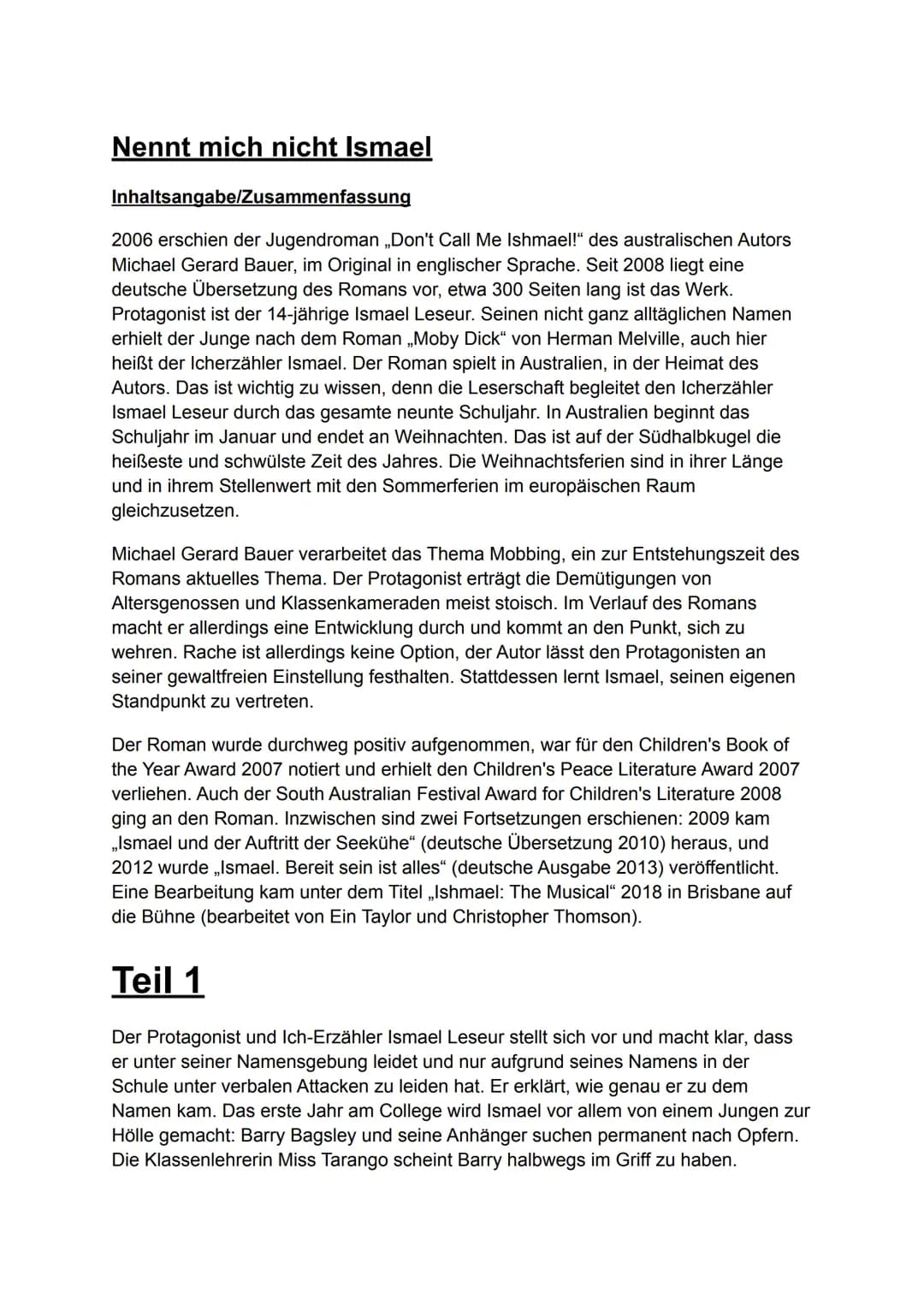 # Nennt mich nicht Ismael

Inhaltsangabe/Zusammenfassung

2006 erschien der Jugendroman „Don't Call Me Ishmael!" des australischen Autors
Mi