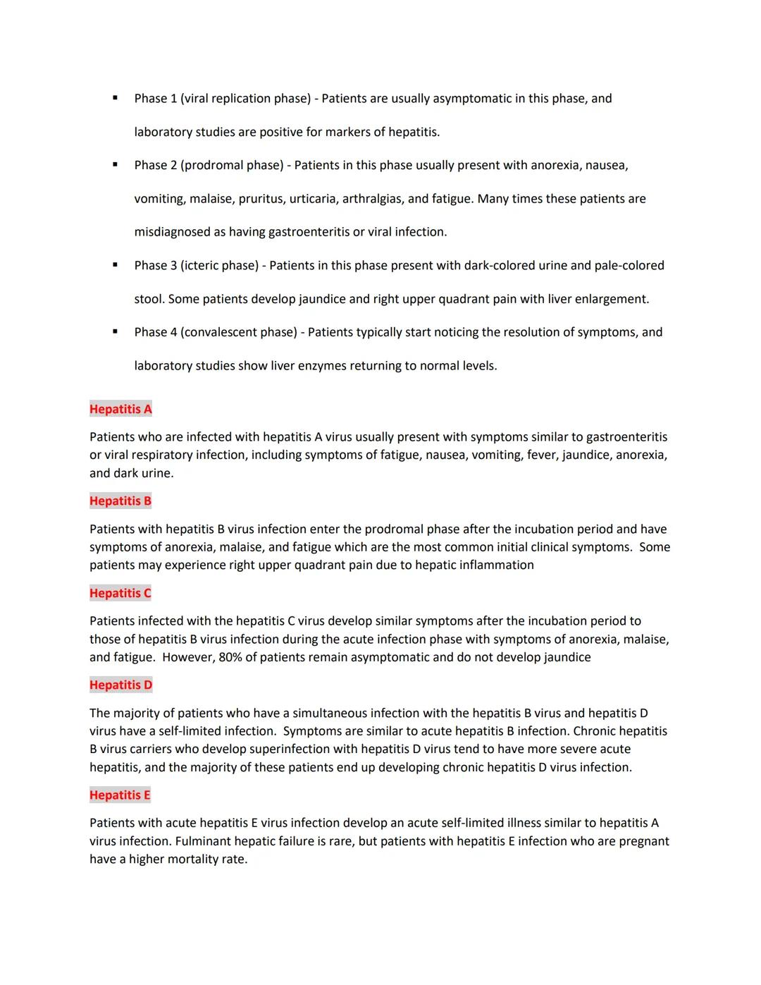 # HEPATITIS VIRUSES

Several diseases of the liver, collectively known as hepatitis, are caused by viruses. The viruses
involved, five of wh