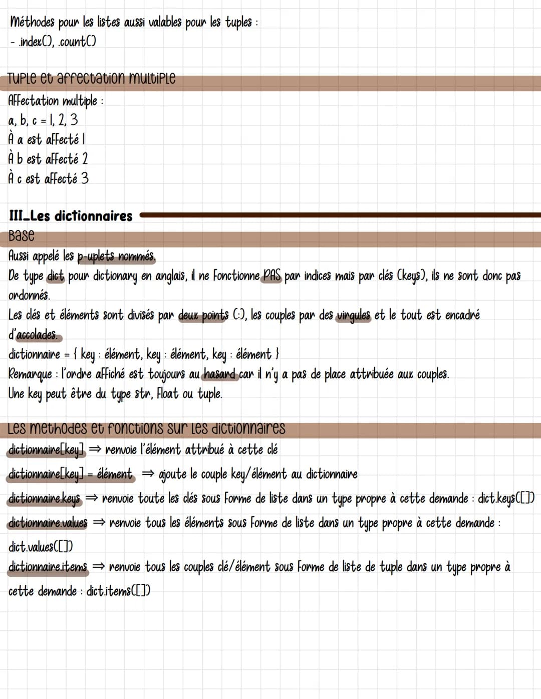# Listes tuples dictionnaires

I_Les listes

Base

Aussi appelé tableau.

Chaque éléments est associé à une position → nommé indice.

Séparé
