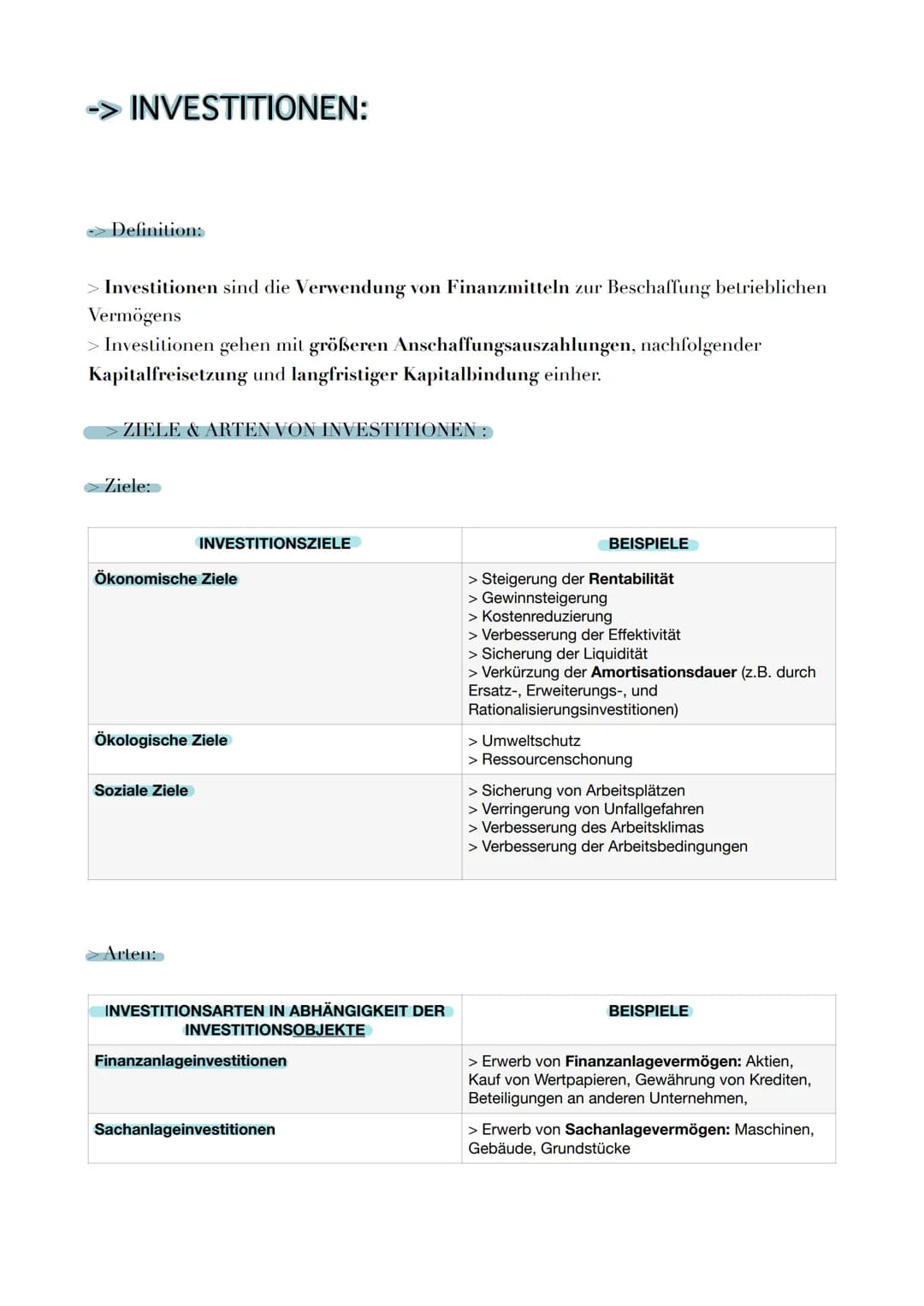 # INVESTITIONEN:

→ Definition:

> Investitionen sind die Verwendung von Finanzmitteln zur Beschaffung betrieblichen
Vermögens
> Investition