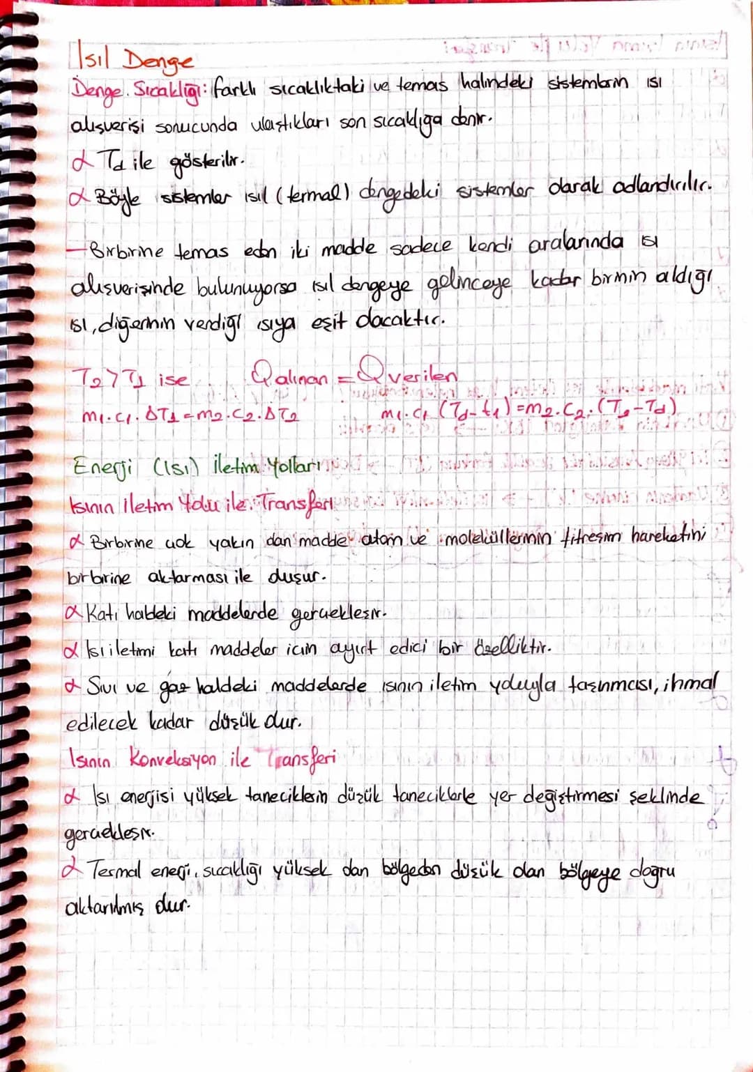-Isı ve Sıcaklık-

Sıcaklık: Maddeyi duşturan taneciklerin ortalama kinetik enerjisi de ilgili
bir büyüklüktür.

f Sıcaklık enerji değildir.
