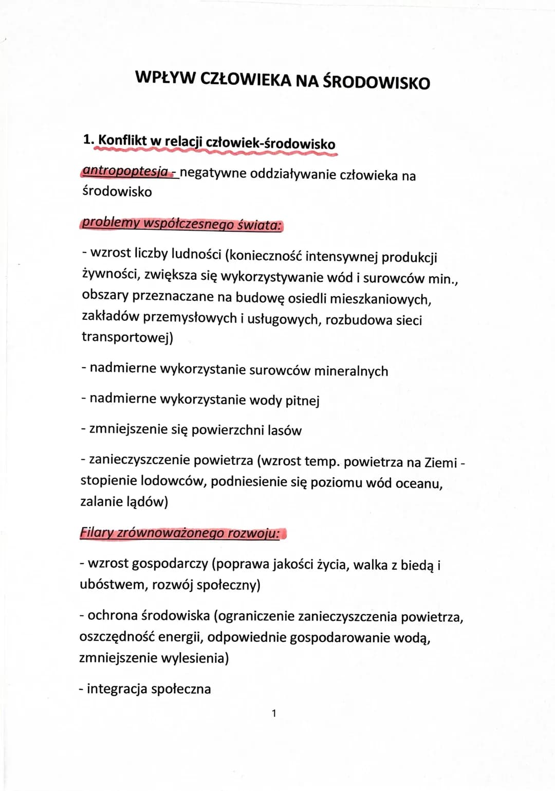 # WPŁYW CZŁOWIEKA NA ŚRODOWISKO

1. Konflikt w relacji człowiek-środowisko

antropoptesja - negatywne oddziaływanie człowieka na
środowisko
