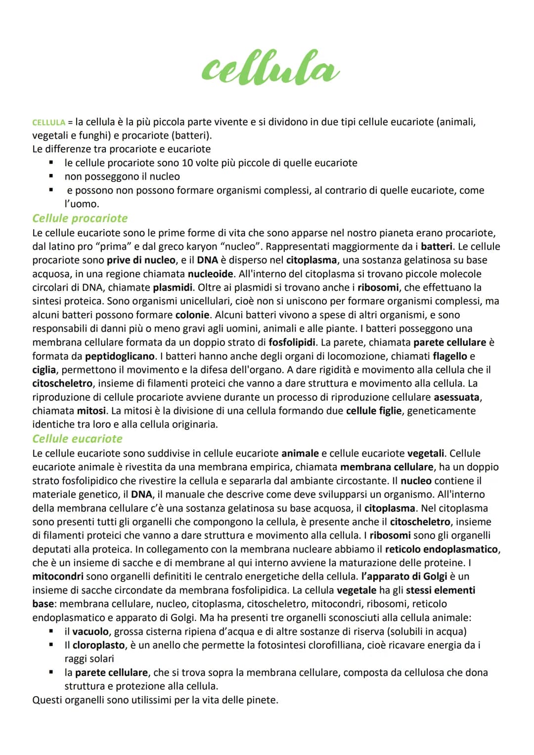 # cellula

CELLULA = la cellula è la più piccola parte vivente e si dividono in due tipi cellule eucariote (animali,
vegetali e funghi) e pr