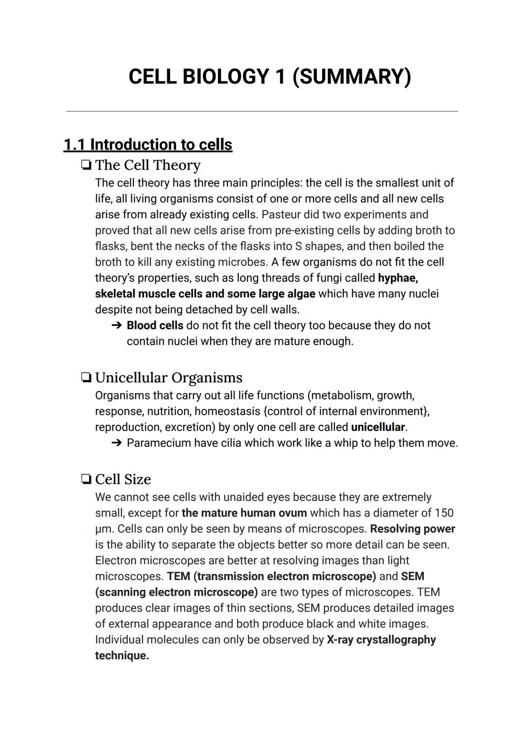 # CELL BIOLOGY 1 (SUMMARY)

## 1.1 Introduction to cells

The Cell Theory

The cell theory has three main principles: the cell is the smalle