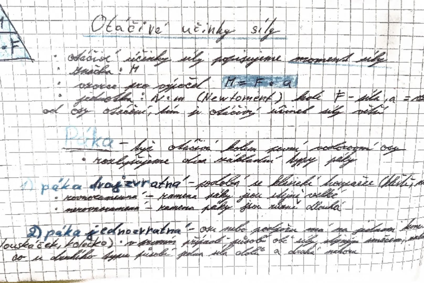 Olačivé učinky sile

osacior sicicky ily poisijeme moment su
(Newtoment) bole F
páka drajzvratna-podoba
-Mamban
2) paką jednozvratna
Jouskáč