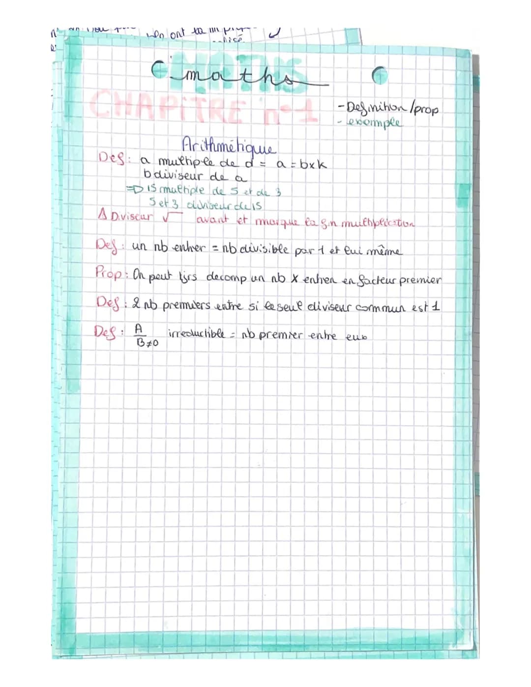 wo ont to
Mise

Cmaths

Arithmetique
Des: a multiple de d = a = bxk
bdiviseur de a
Is multiple de 5 et de 3
Set 3 diviseur de Is
-Definition