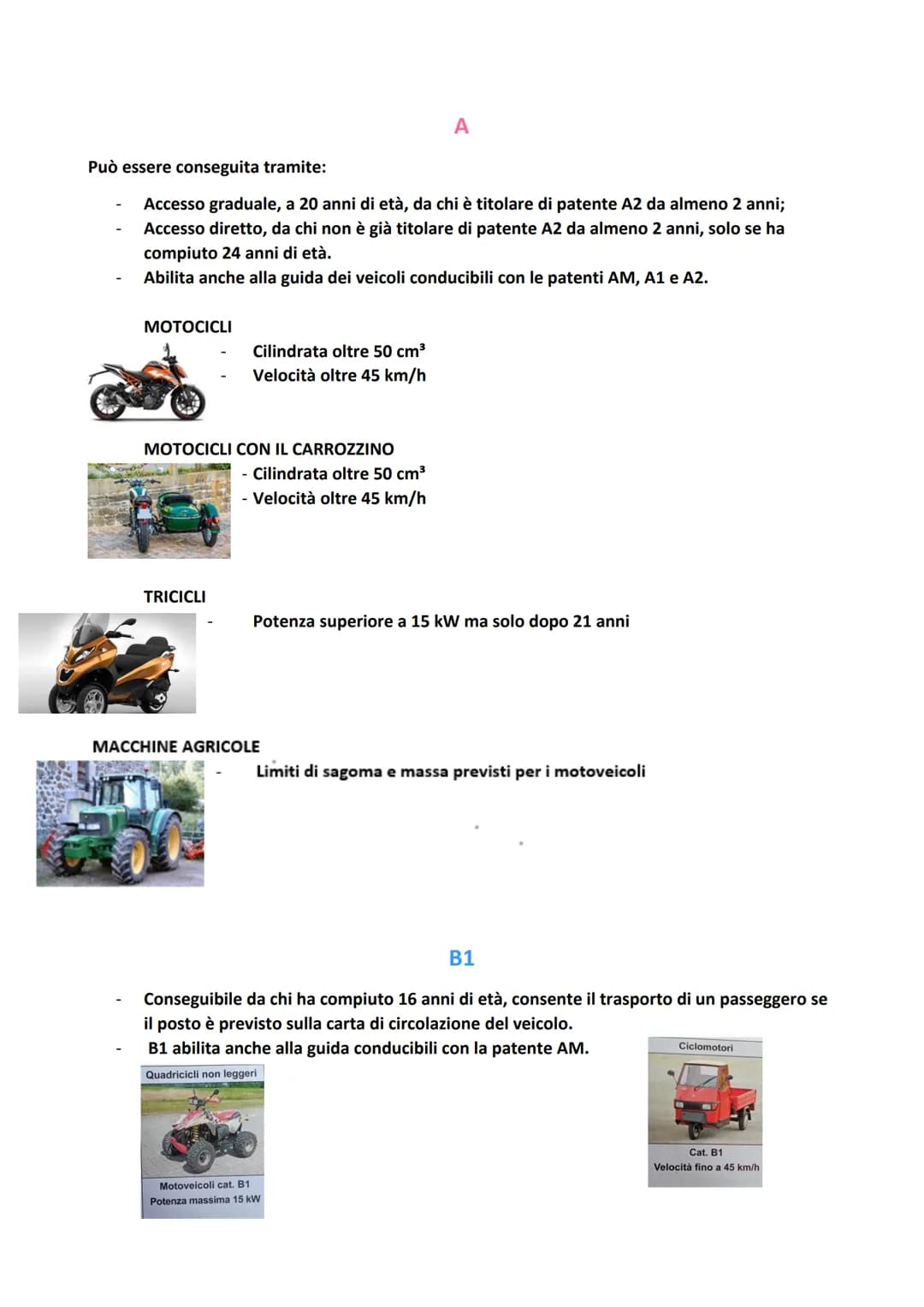 CAP.6

DOCUMENTI

CATEGORIE DELLE PATENTI DI GUIDA

AM
Conseguibile in Italia da chi ha compiuto 14 anni di età, consente il trasporto di un