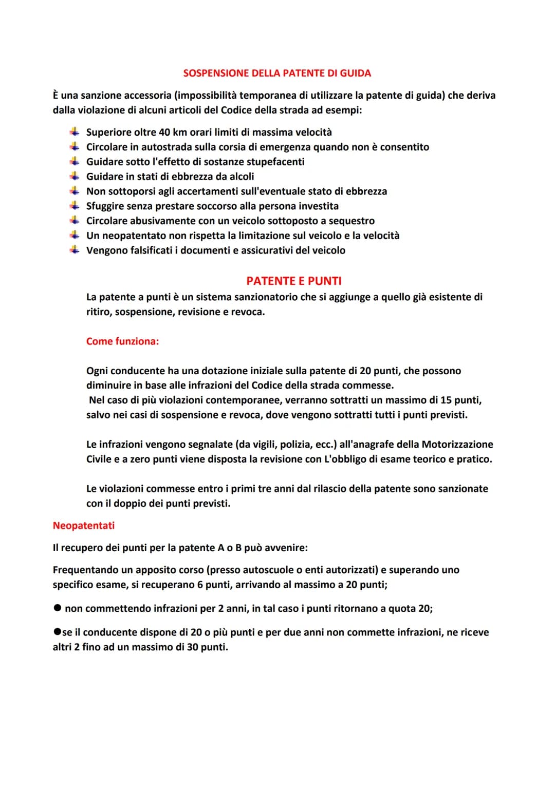 CAP.6

DOCUMENTI

CATEGORIE DELLE PATENTI DI GUIDA

AM
Conseguibile in Italia da chi ha compiuto 14 anni di età, consente il trasporto di un