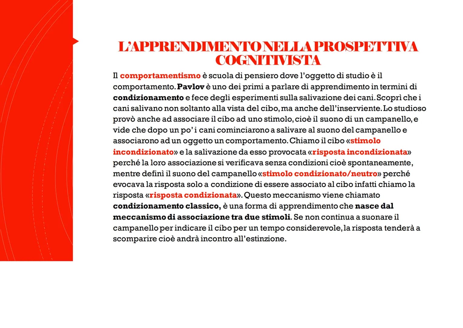 # L'apprendimento

Agosti Elisa # APPRENDIMENTO

L'apprendimento è l'acquisizione di nuovi comportamenti o
modificazione di comportamenti pr