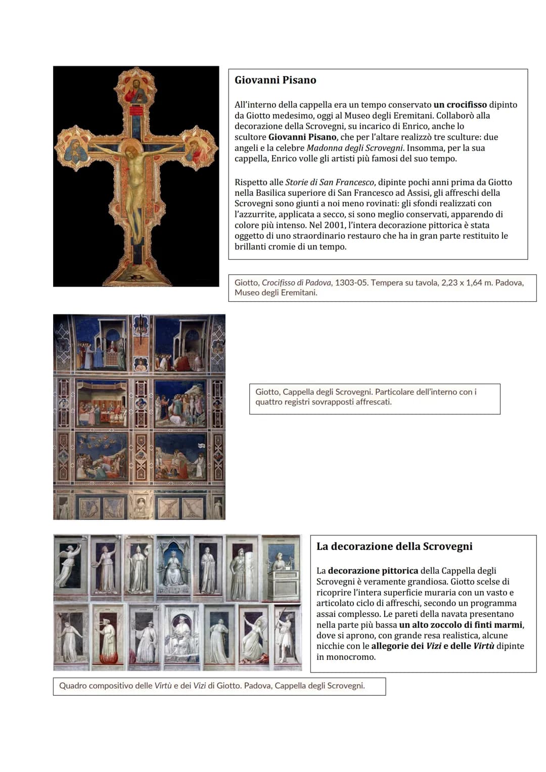 Giotto (1267-1336) è universalmente considerato come il più importante pittore della grandiosa stagione
gotica, del Medioevo tutto e come un
