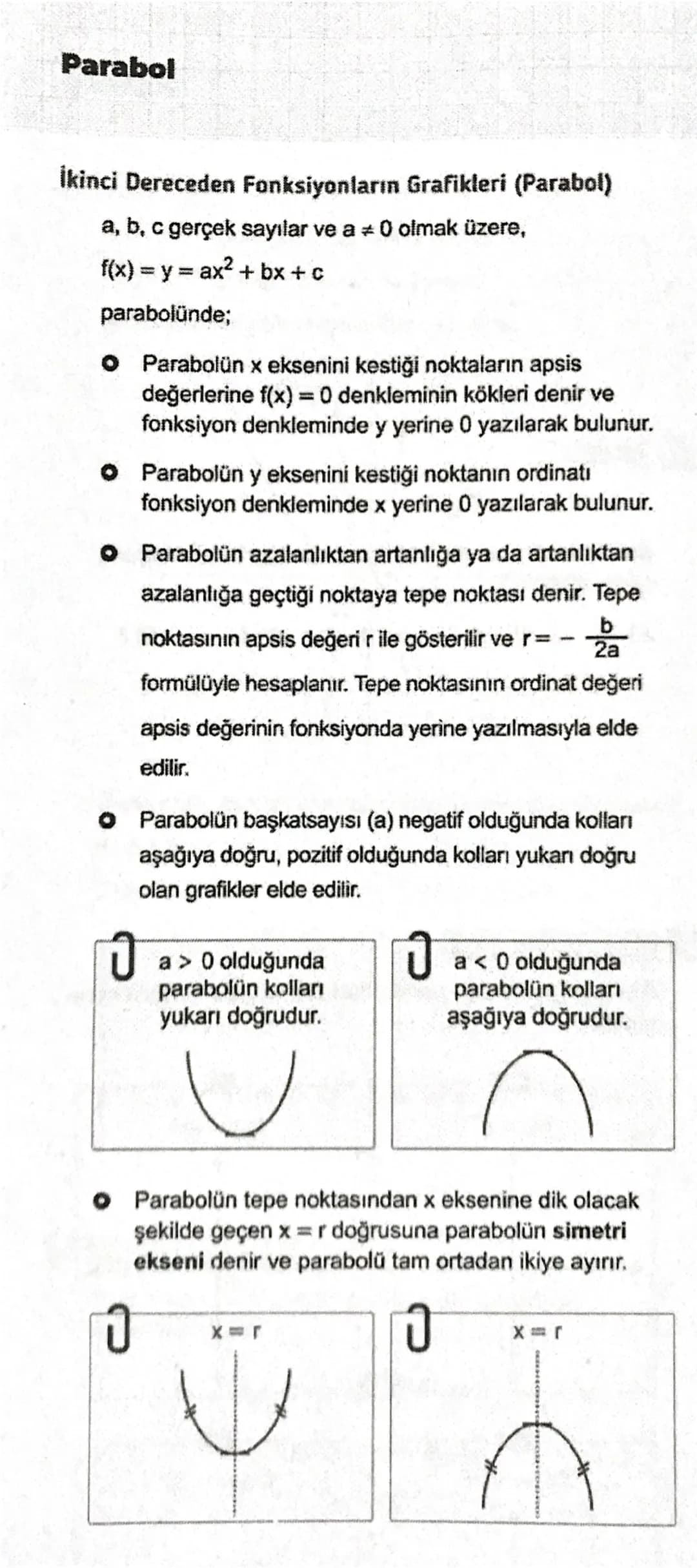# Parabol

İkinci Dereceden Fonksiyonların Grafikleri (Parabol)

a, b, c gerçek sayılar ve a ≠ 0 olmak üzere,
f(x) = y = ax2 + bx + c
parabo