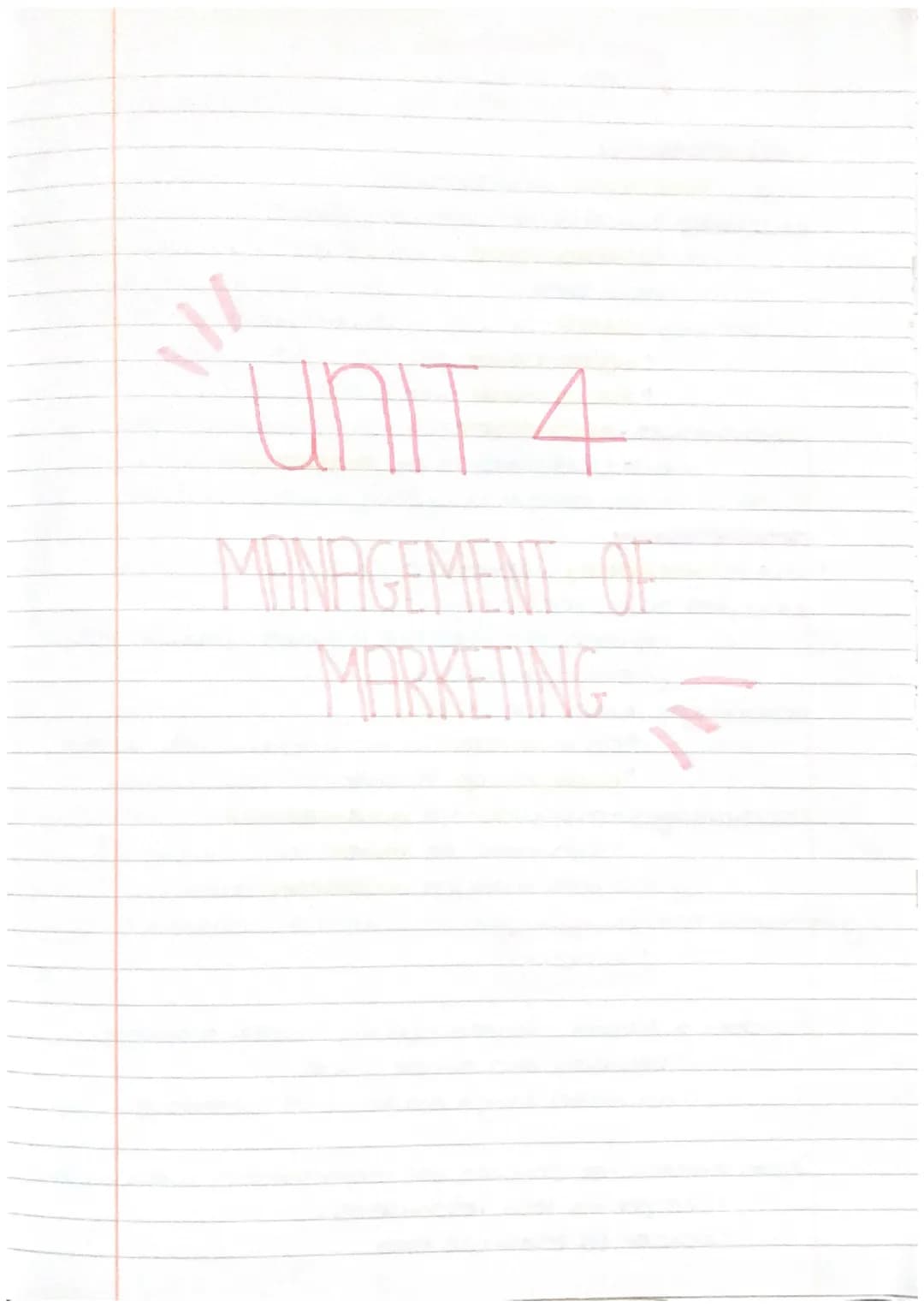 ```markdown
"UNIT 4
MANAGEMENT OF
MARKETING"
``` market research

field research
*   this is first hand information.
*   examples surveys (p