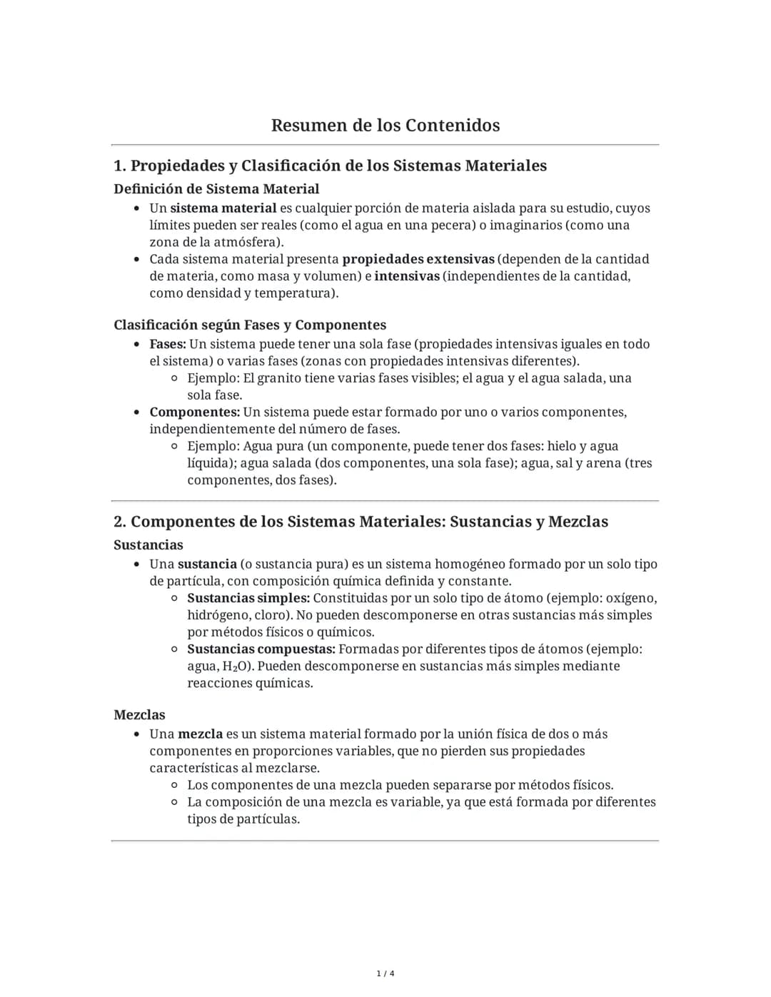 Resumen de los Contenidos
1. Propiedades y Clasificación de los Sistemas Materiales
Definición de Sistema Material
• Un sistema material es 